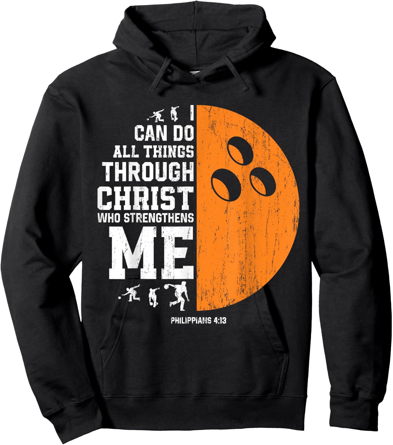 Christ Strengthens Me - Religious Christian Bowling Hoodie - Hoodie | Black