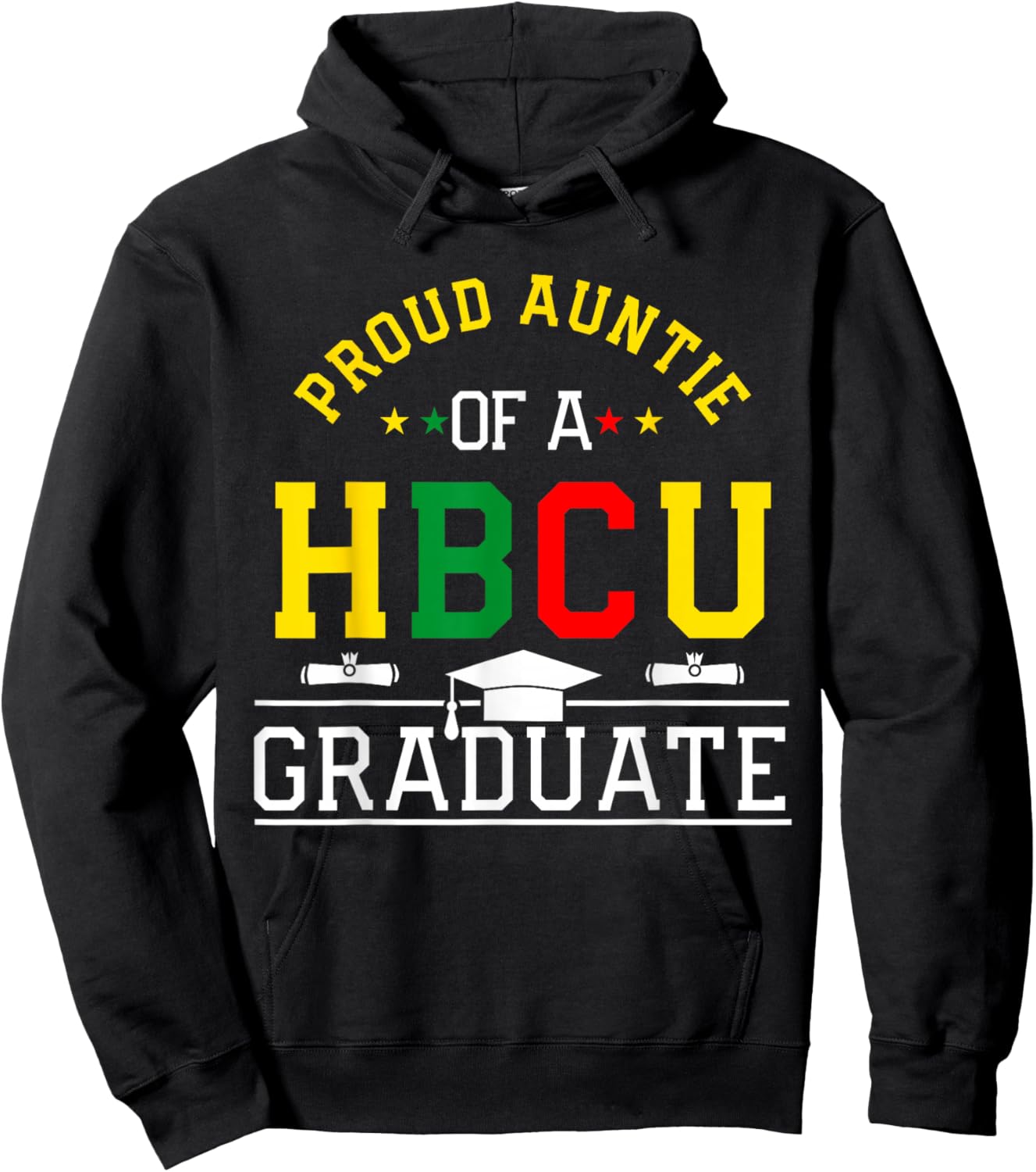 Proud HBCU Auntie of a HBCU Graduate Family Hoodie - Hoodie | Black