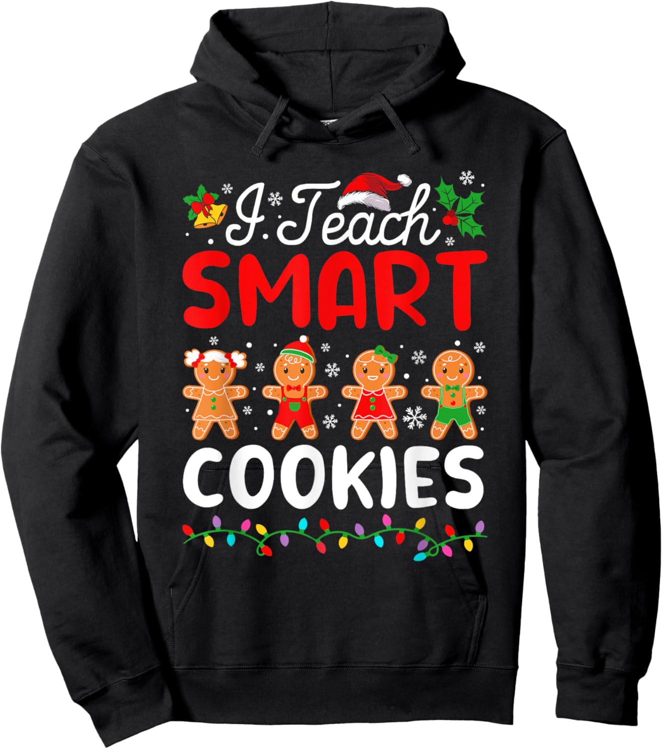 I Teach Smart Cookies Teacher Christmas Xmas Hoodie - Hoodie | Black