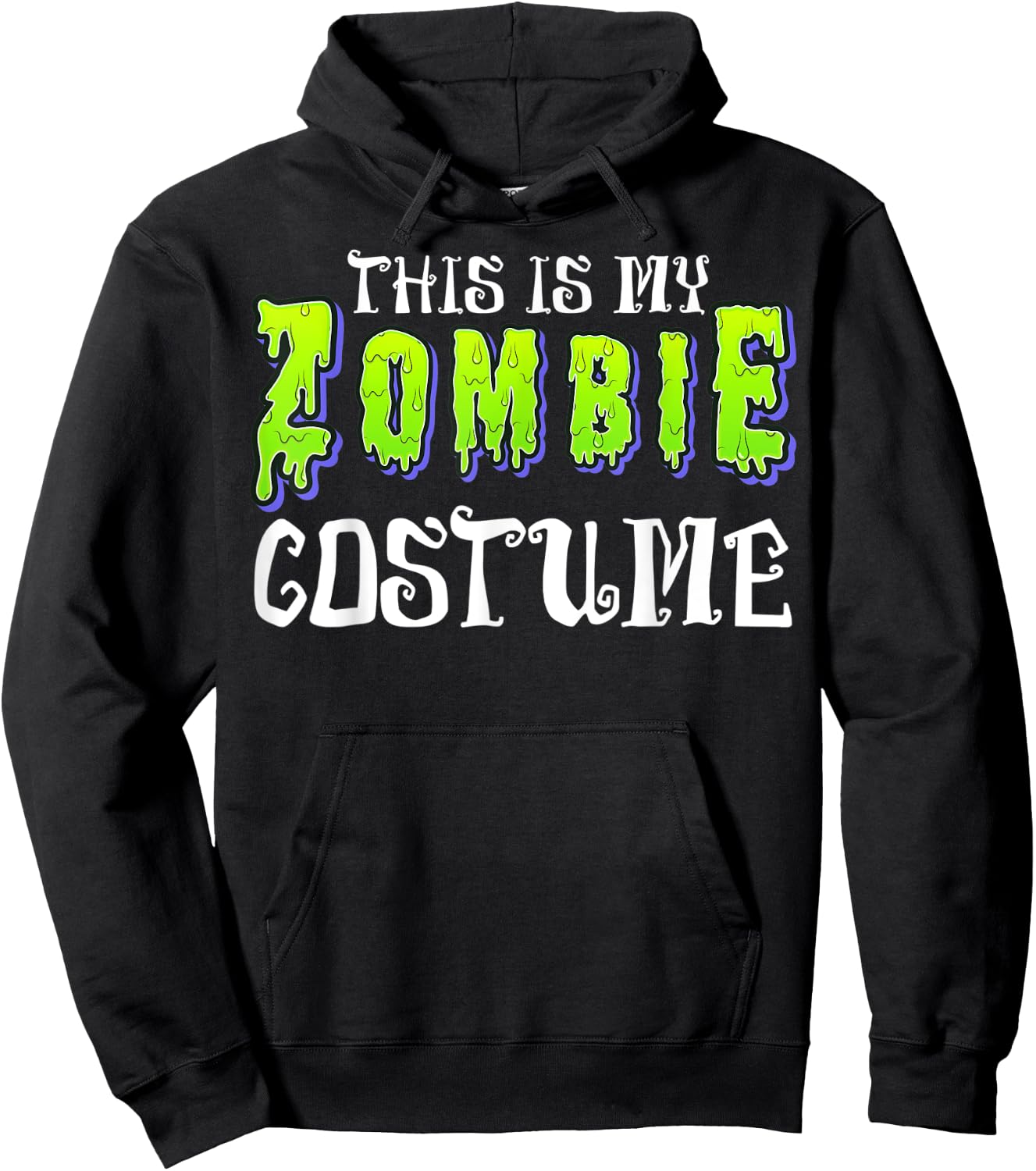This Is My Zombie Costume - Halloween Costume Hoodie - Hoodie | Black