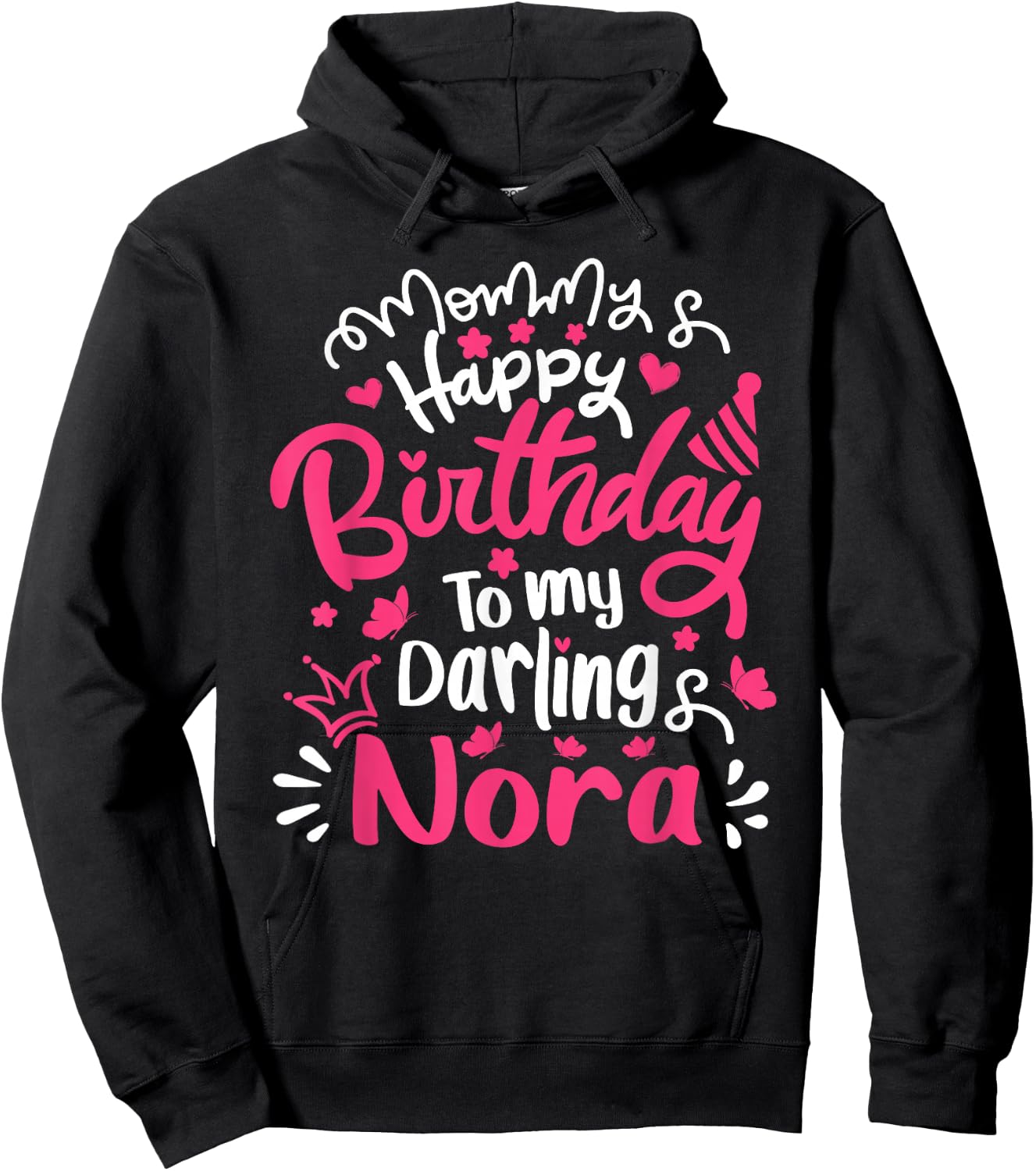 Happy Birthday Nora Personalized Birthday For Nora Hoodie - Hoodie | Black