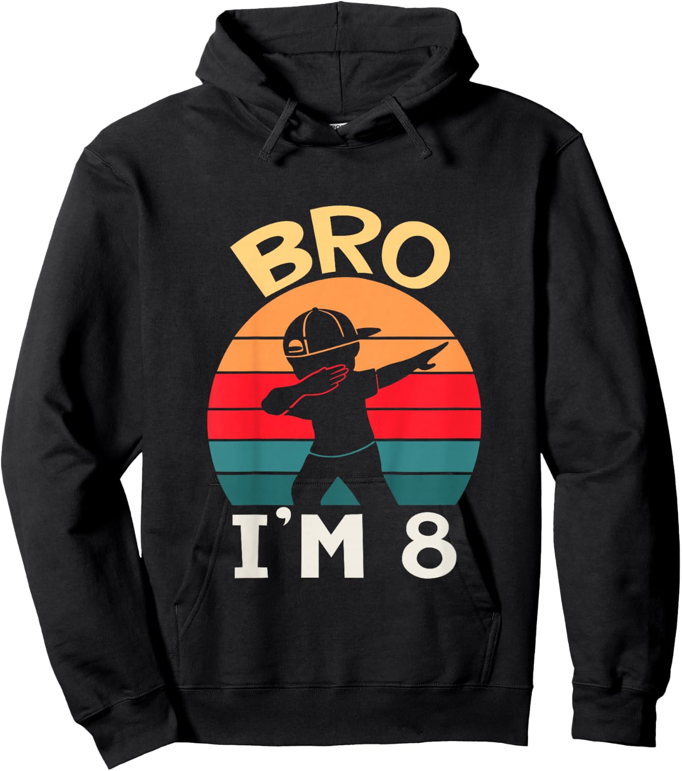 Kids Bro I’m 8 Year Old Eight Eighth Party 8th Birthday Boy Hoodie - Hoodie | Black