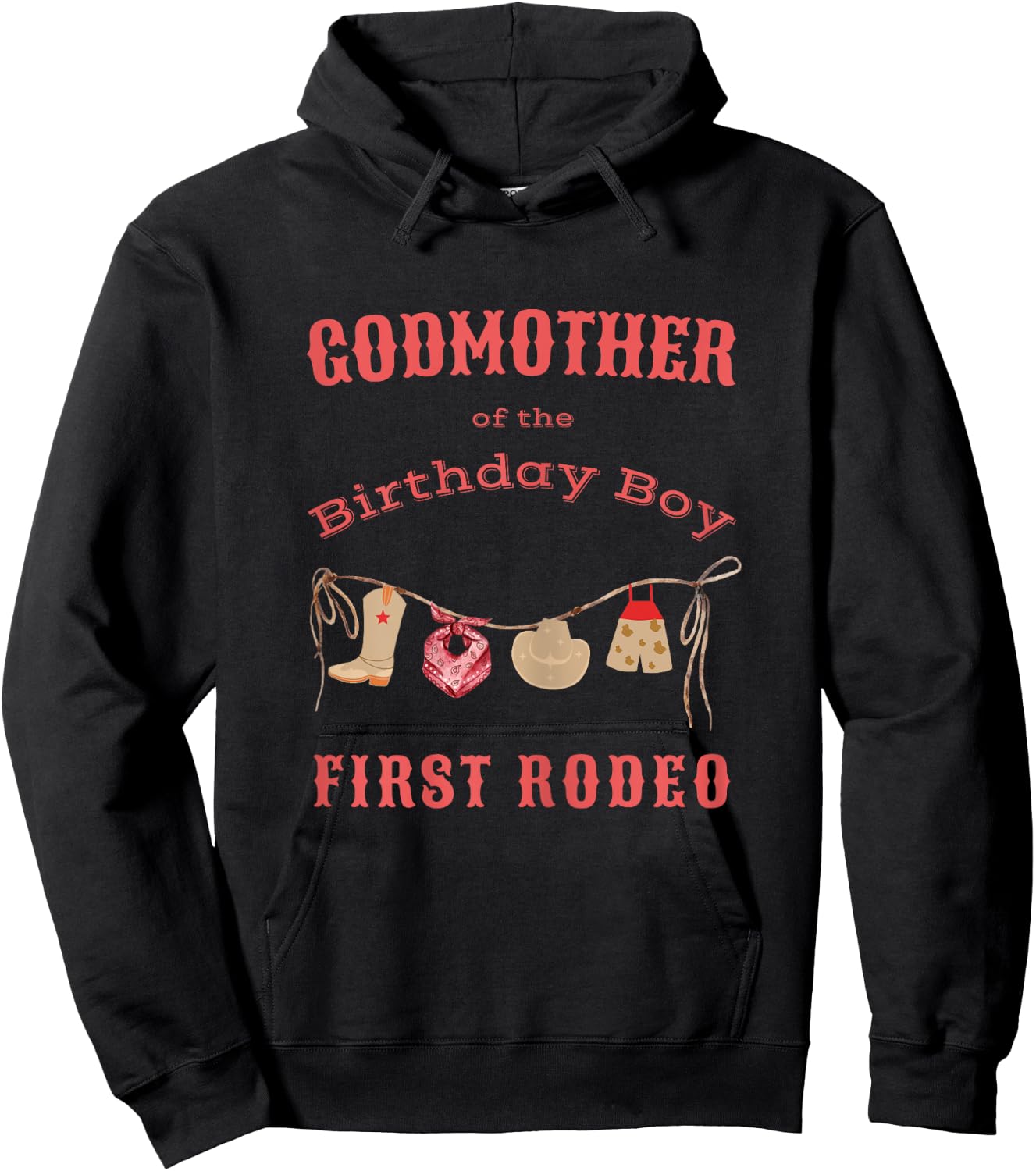 Godmother First Rodeo 1st Birthday Cowboy Family Matching Hoodie - Hoodie | Black