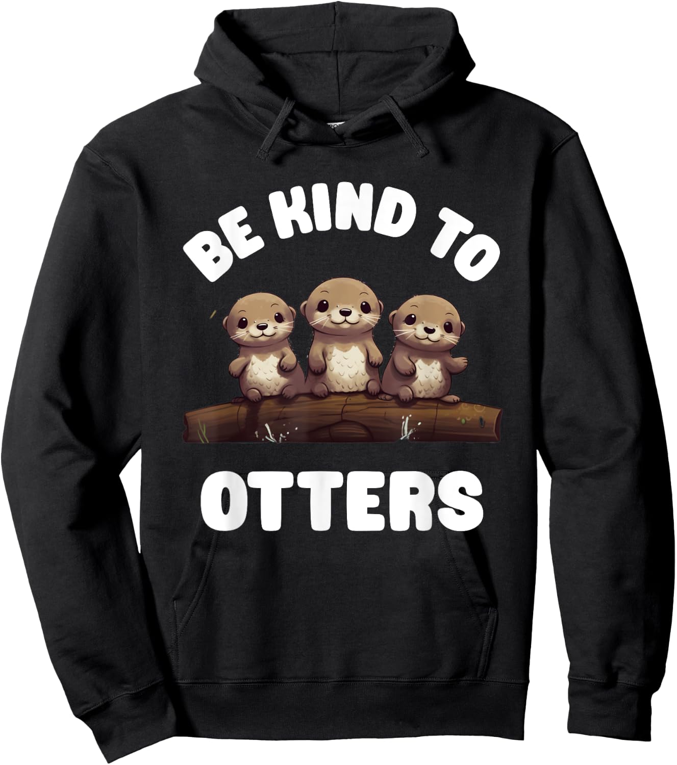 Three Kawaii Be Kind To Otters Cute Baby River Otters Hoodie - Hoodie | Black