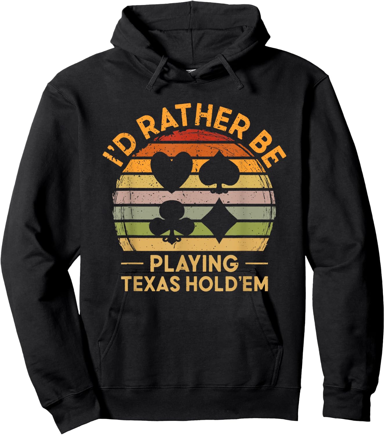 I'D Rather be Playing Texas Hold'em Gambling Poker Hoodie - Hoodie | Black