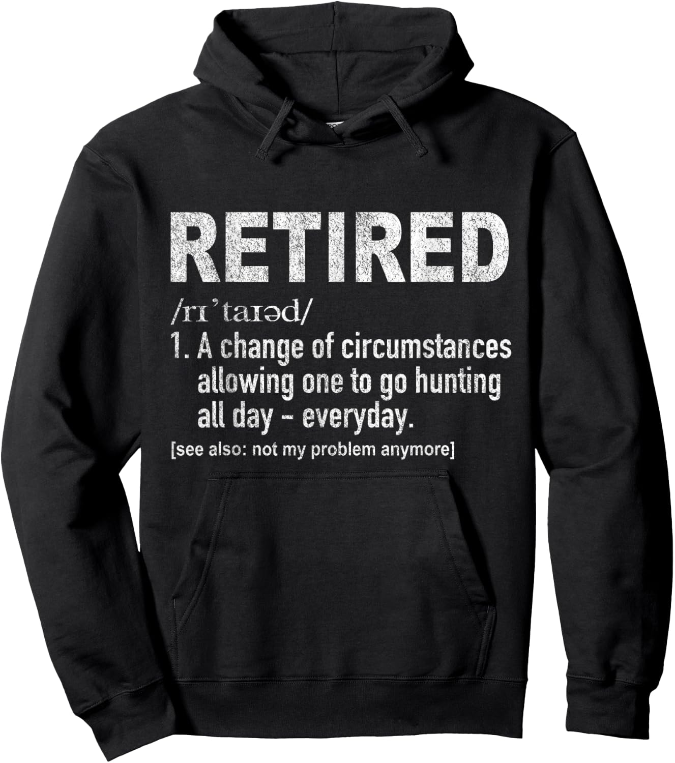Funny Retired Definition Hunting Retirement Plan Retro Hoodie - Hoodie | Black