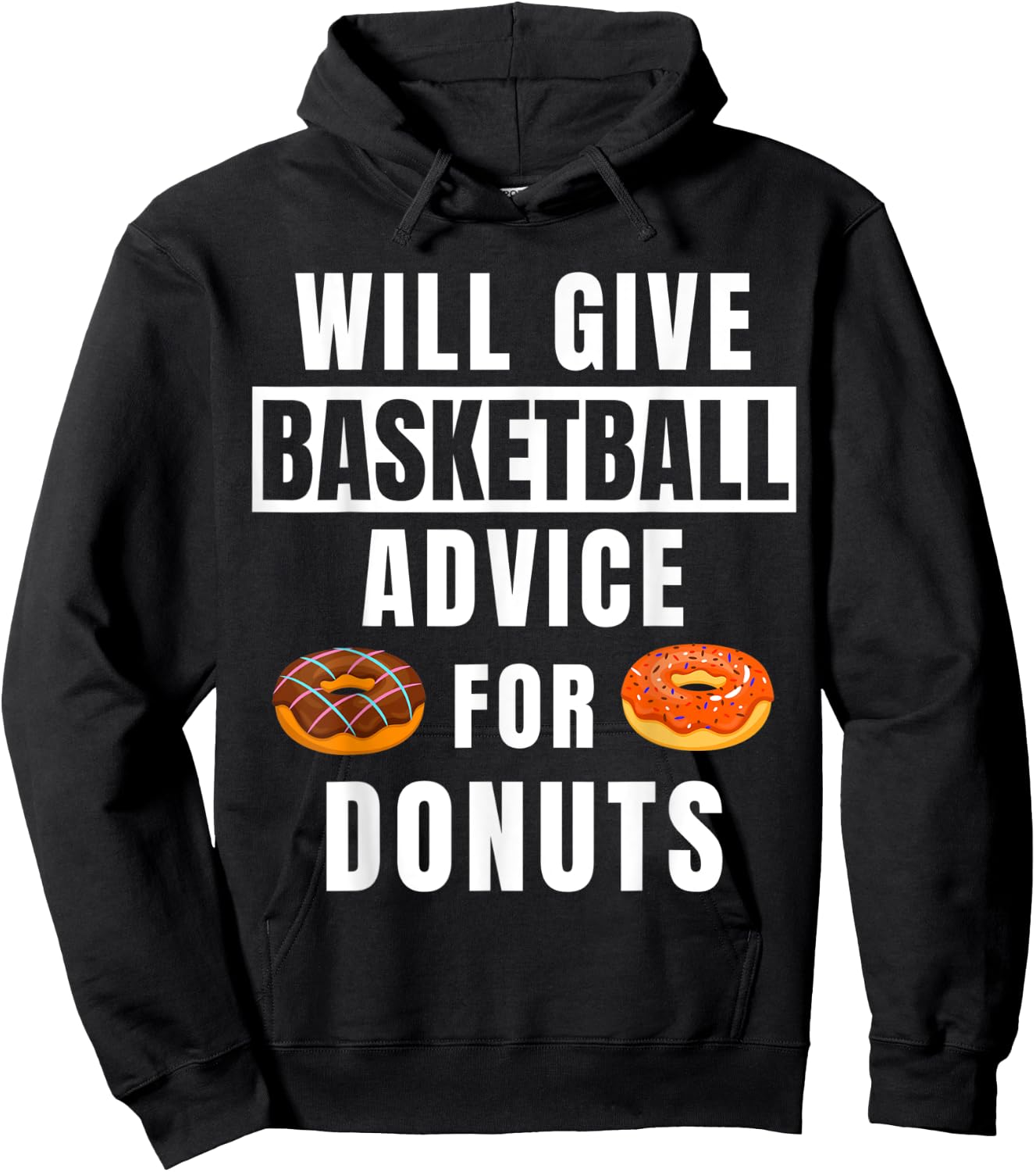 Basketball Advice For Donuts Coaching Funny Basketball Coach Hoodie - Hoodie | Black