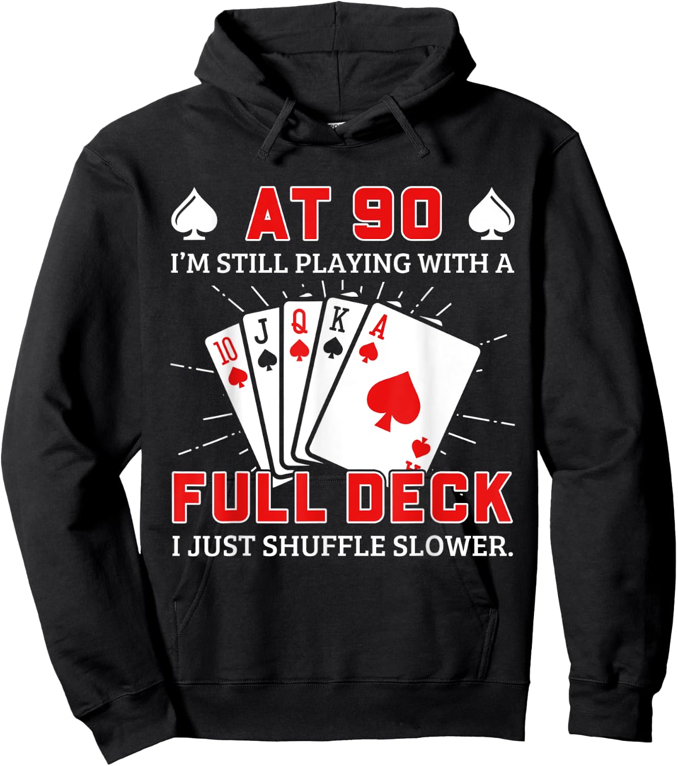 Funny 90Th Birthday Idea For Poker Enthusiasts Hoodie - Hoodie | Black