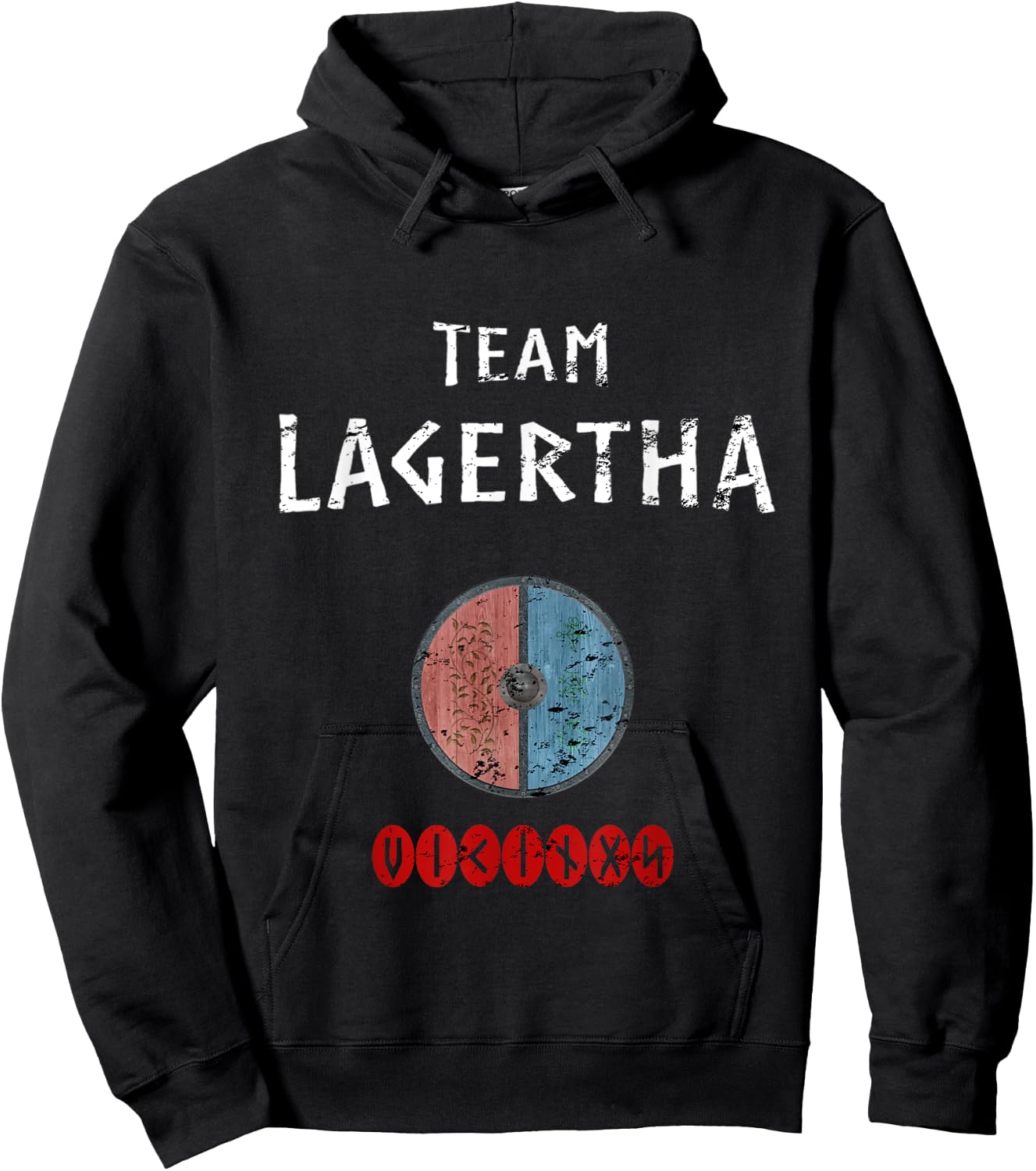 Team Lagertha Vikings Quote Gift Norse Warriors Hoodie - Hoodie | Black