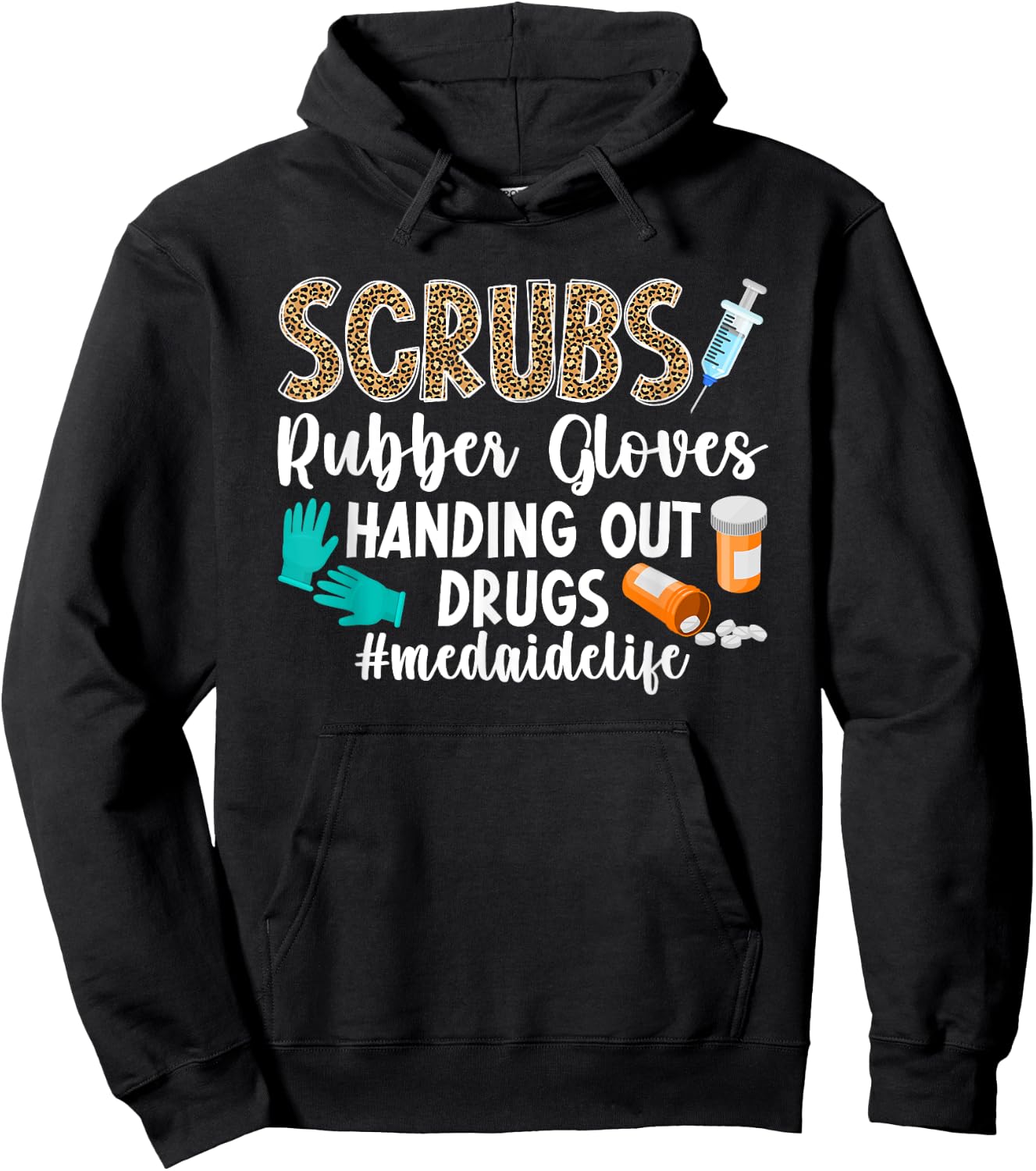 Med Aide Life Medication Aide Medication Aides Hoodie - Hoodie | Black