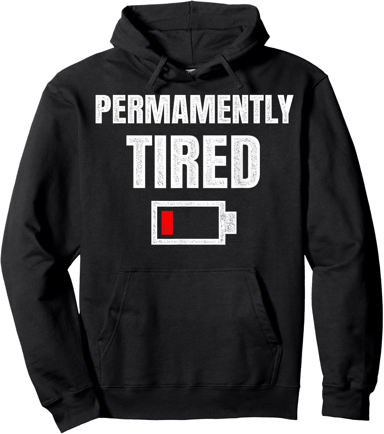 Permanently Tired - Funny Sleeping Sleep Low Battery Vintage Hoodie - Hoodie | Black