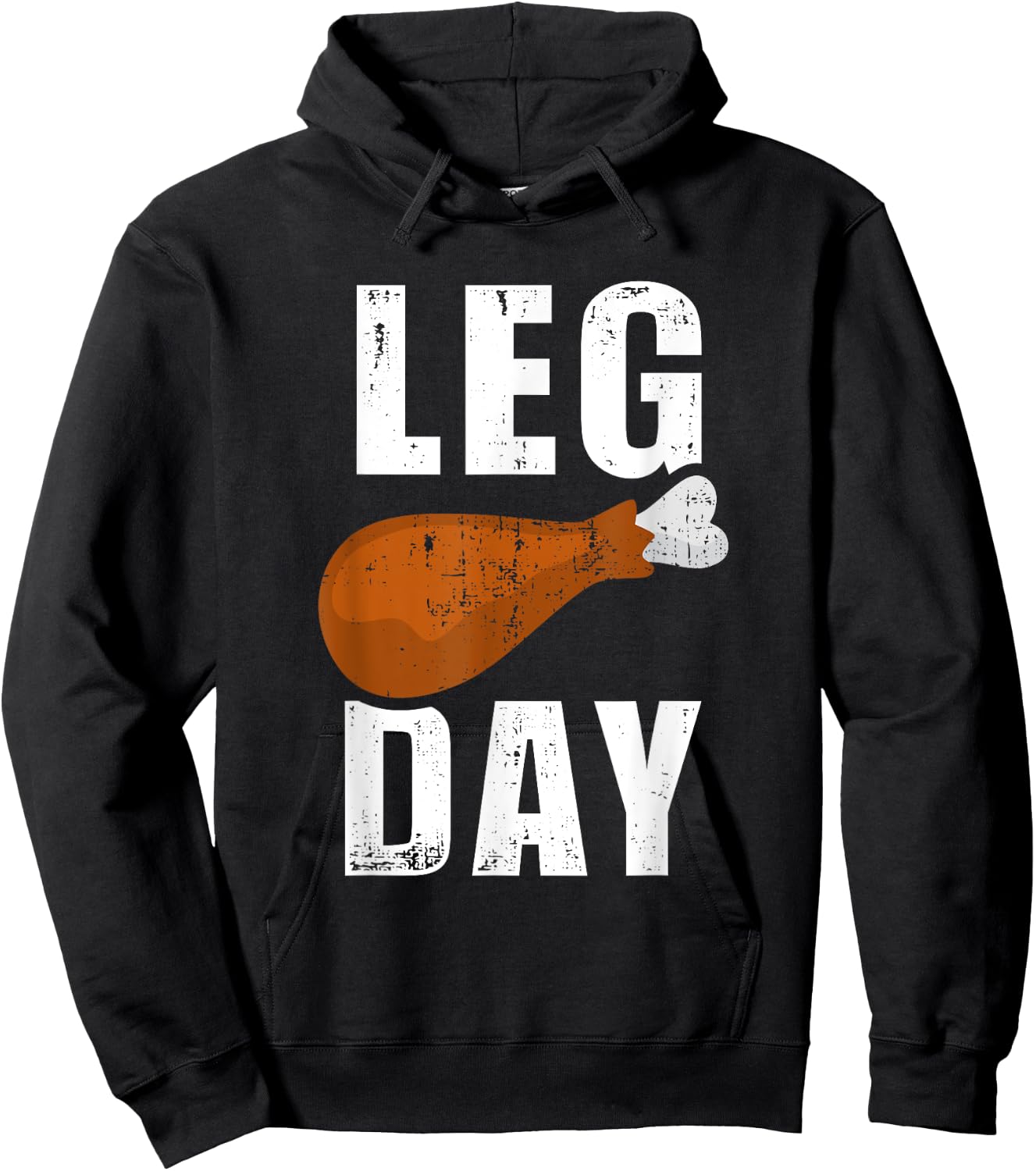 Funny leg day for fitness exercise gym thanksgiving dinner Hoodie - Hoodie | Black