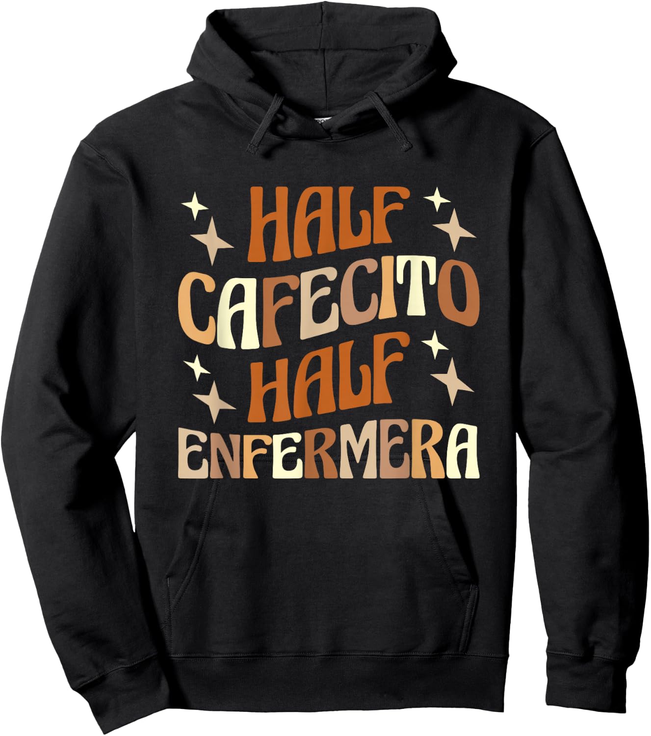 Half Cafecito Half Enfermera Hispanic Nurse Latina Nurse Hoodie - Hoodie | Black