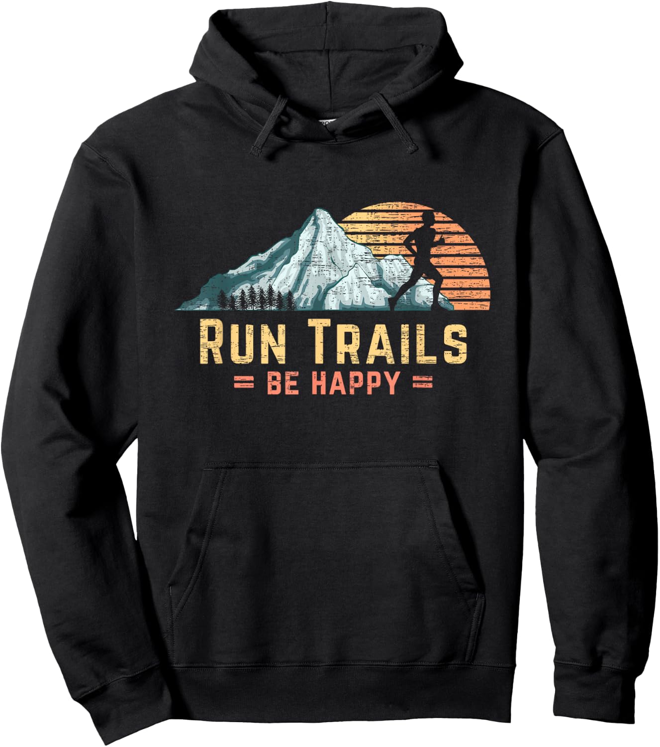 Run Trails Be Happy Mountain Runner Retro Trail Running Hoodie - Hoodie | Black