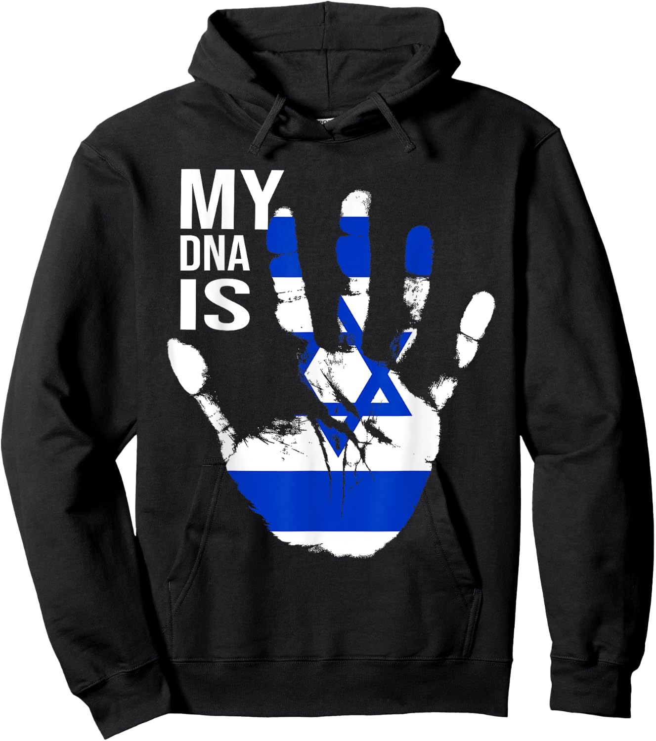 Jewish Flag, Israel Flag, My DNA Is Jewish, Proud Zionist Hoodie - Hoodie | Black