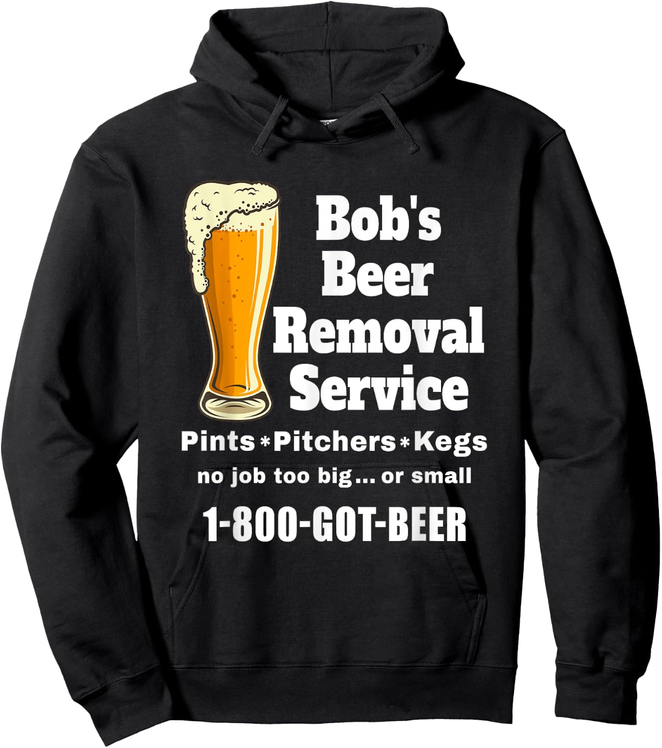 Bob's Beer Removal Service funny beer drinking Hoodie - Hoodie | Black