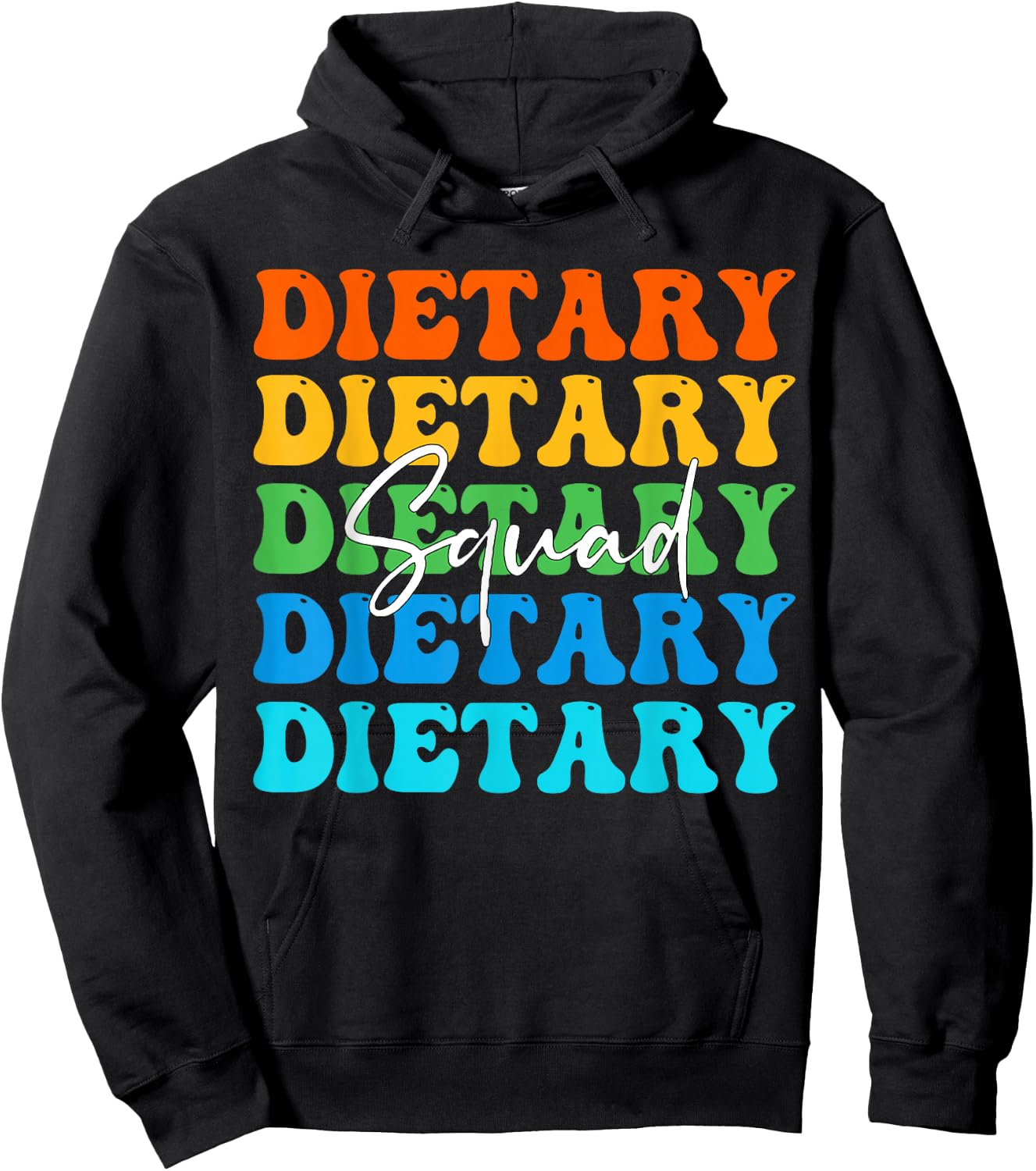 Funny Dietary Squad Cool Design Appreciation Week Healthcare Hoodie - Hoodie | Black