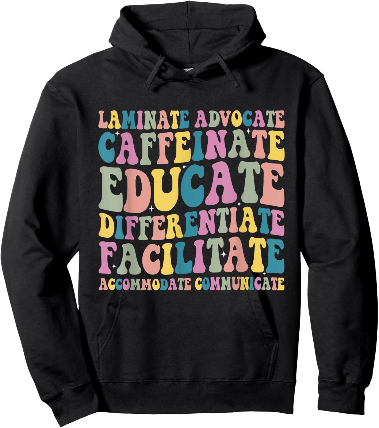 Special Education Teacher Laminate Accommodate Collaborate Hoodie - Hoodie | Black