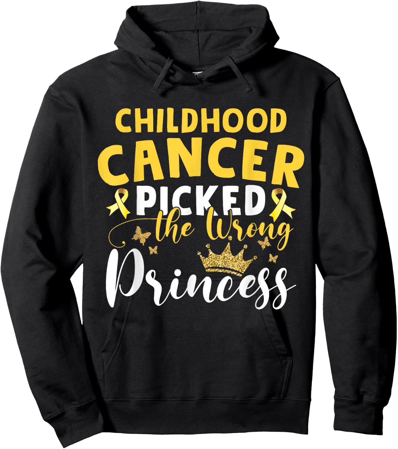 Childhood Cancer Picked The Wrong Princess Hoodie - Hoodie | Black