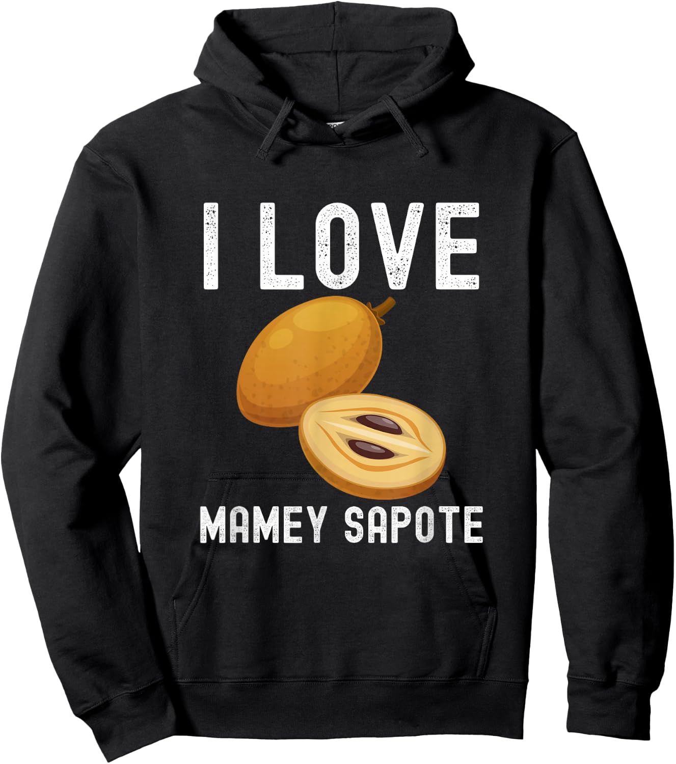 Fruit Lover, Mamey Sapote Lover, I Love Mamey Sapote Hoodie - Hoodie | Black