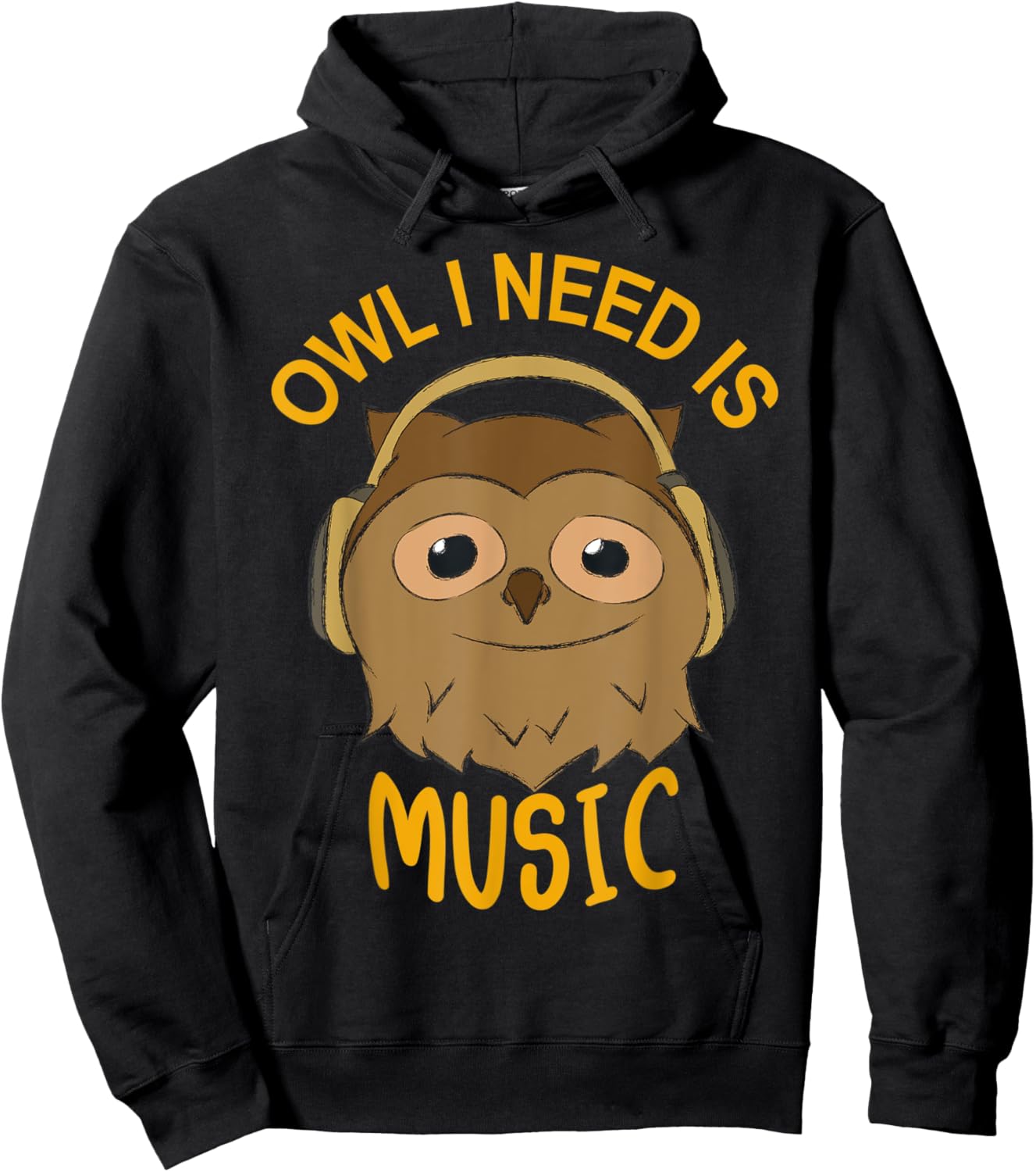 Owl I Need Is Music Wilderness Musician Forest Hoodie - Hoodie | Black