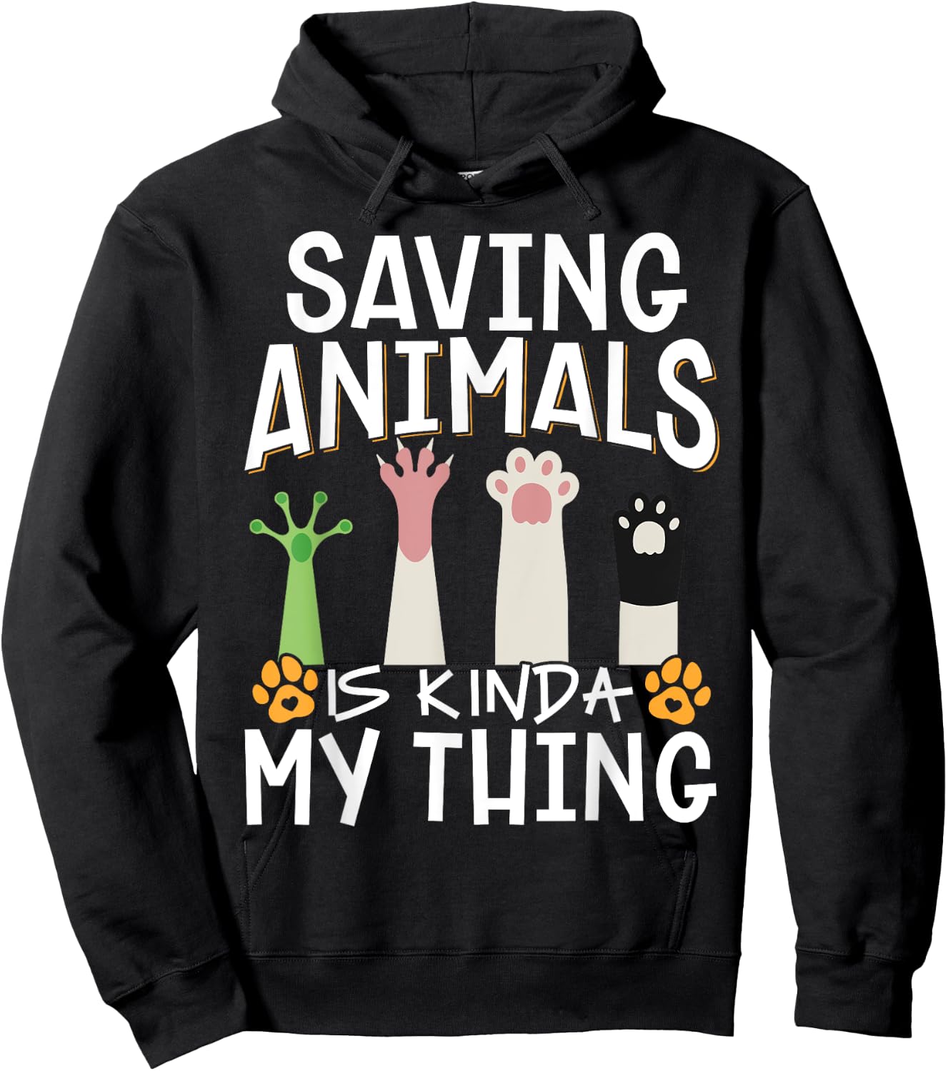 Saving Animals Is Kinda My Thing Hoodie - Hoodie | Black
