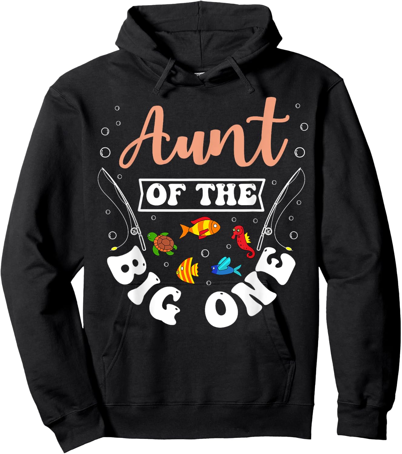 Aunt Of The Big One Fishing Birthday Party Bday Celebration Hoodie - Hoodie | Black