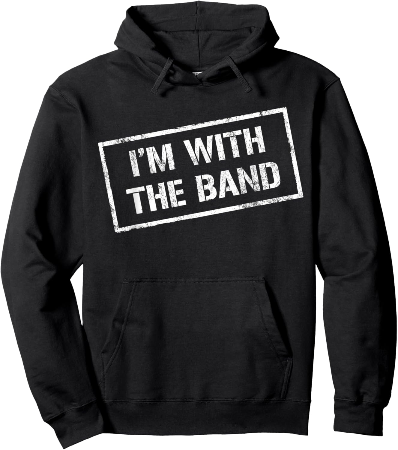 I'M WITH THE BAND - Rock Concert Shirt - Music Band Hoodie - Hoodie | Black