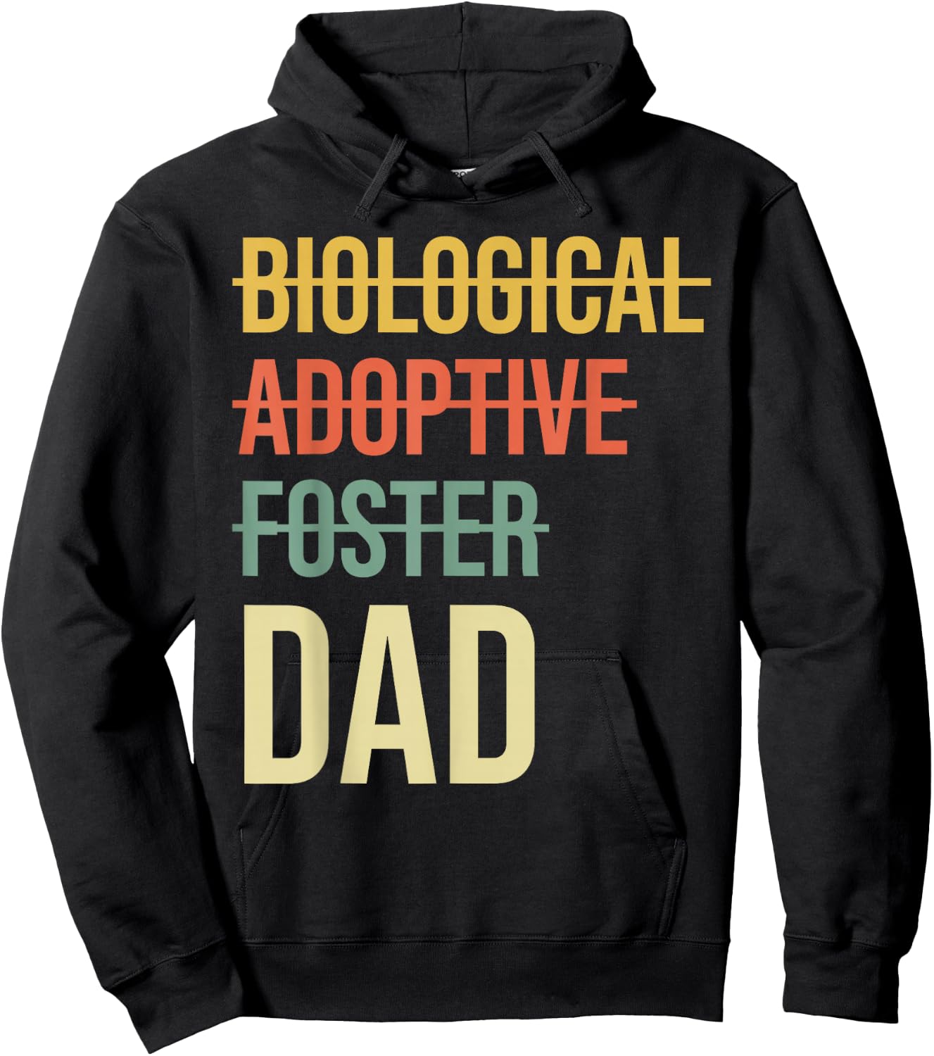 Biological Adoptive Foster Dad Father's Day Adoption Father Hoodie - Hoodie | Black