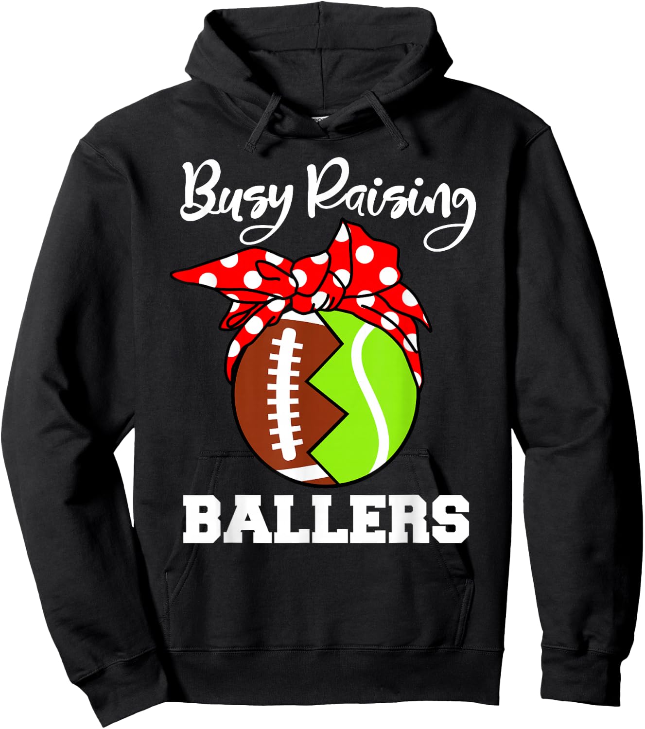 Busy Raising Ballers Funny Football Tennis Mom Hoodie - Hoodie | Black