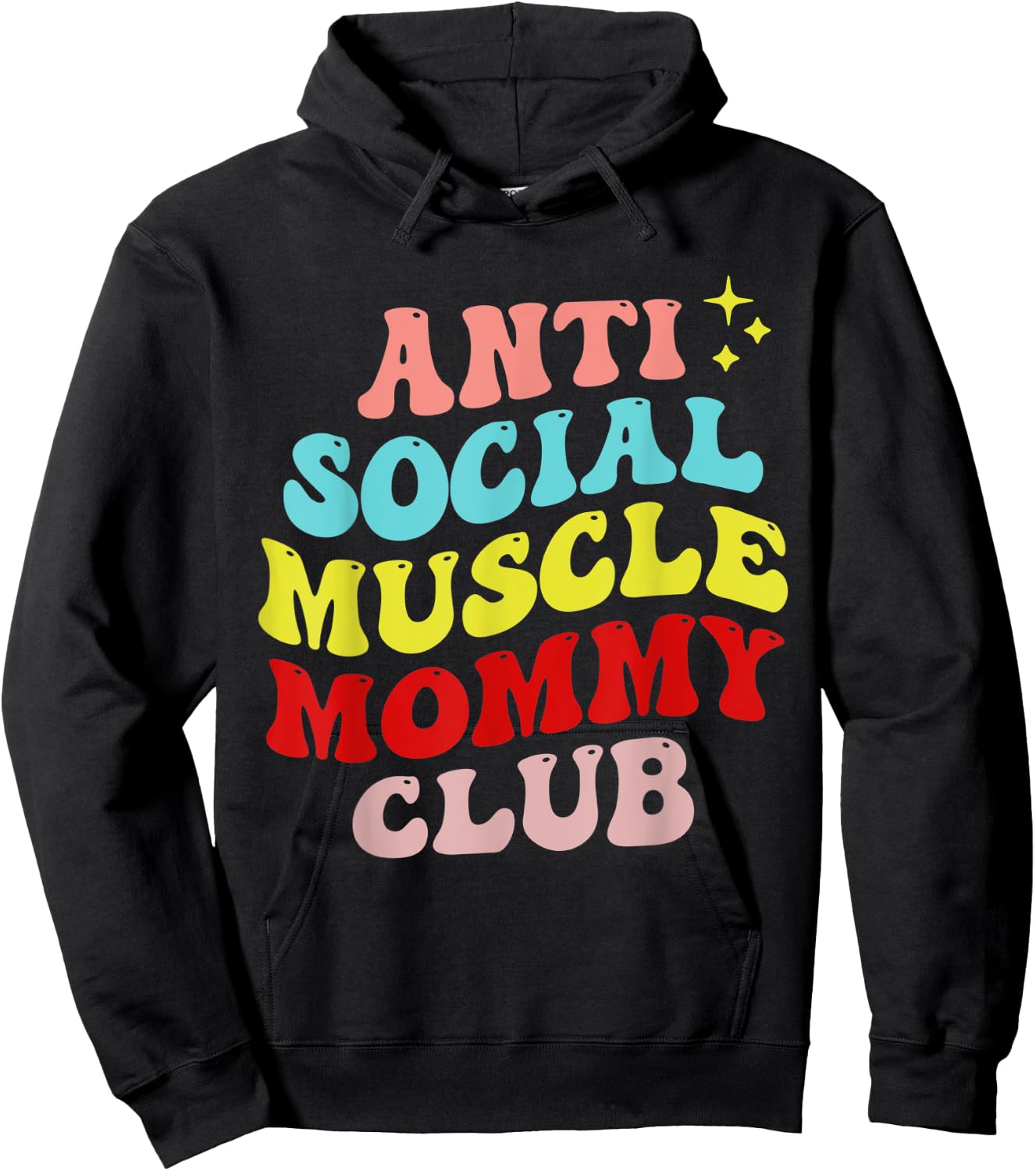 Anti Social Muscle Mommy Club Hoodie - Hoodie | Black