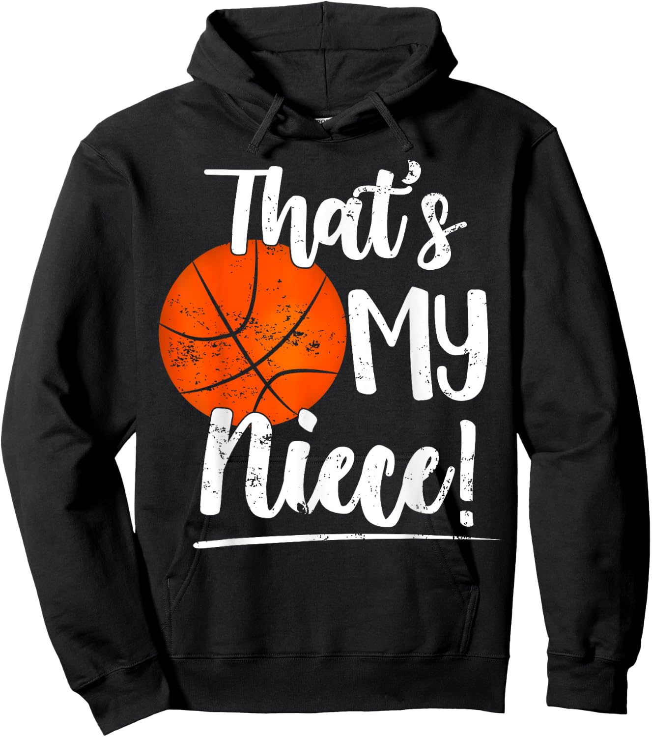 That's My Niece Out There Basketball Grandma & Grandpa Hoodie - Hoodie | Black