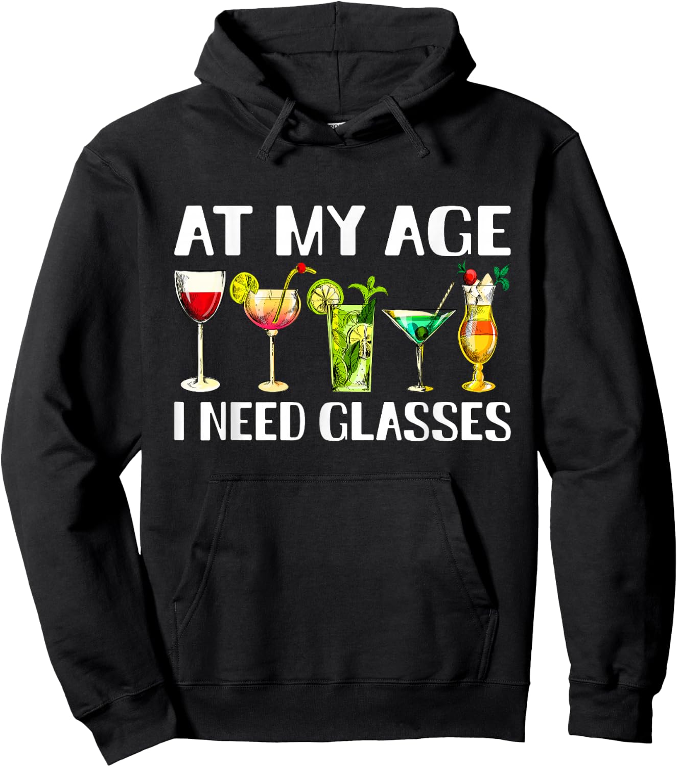 Funny At My Age I Need Glasses Dad Mom Wine Drinking Hoodie - Hoodie | Black