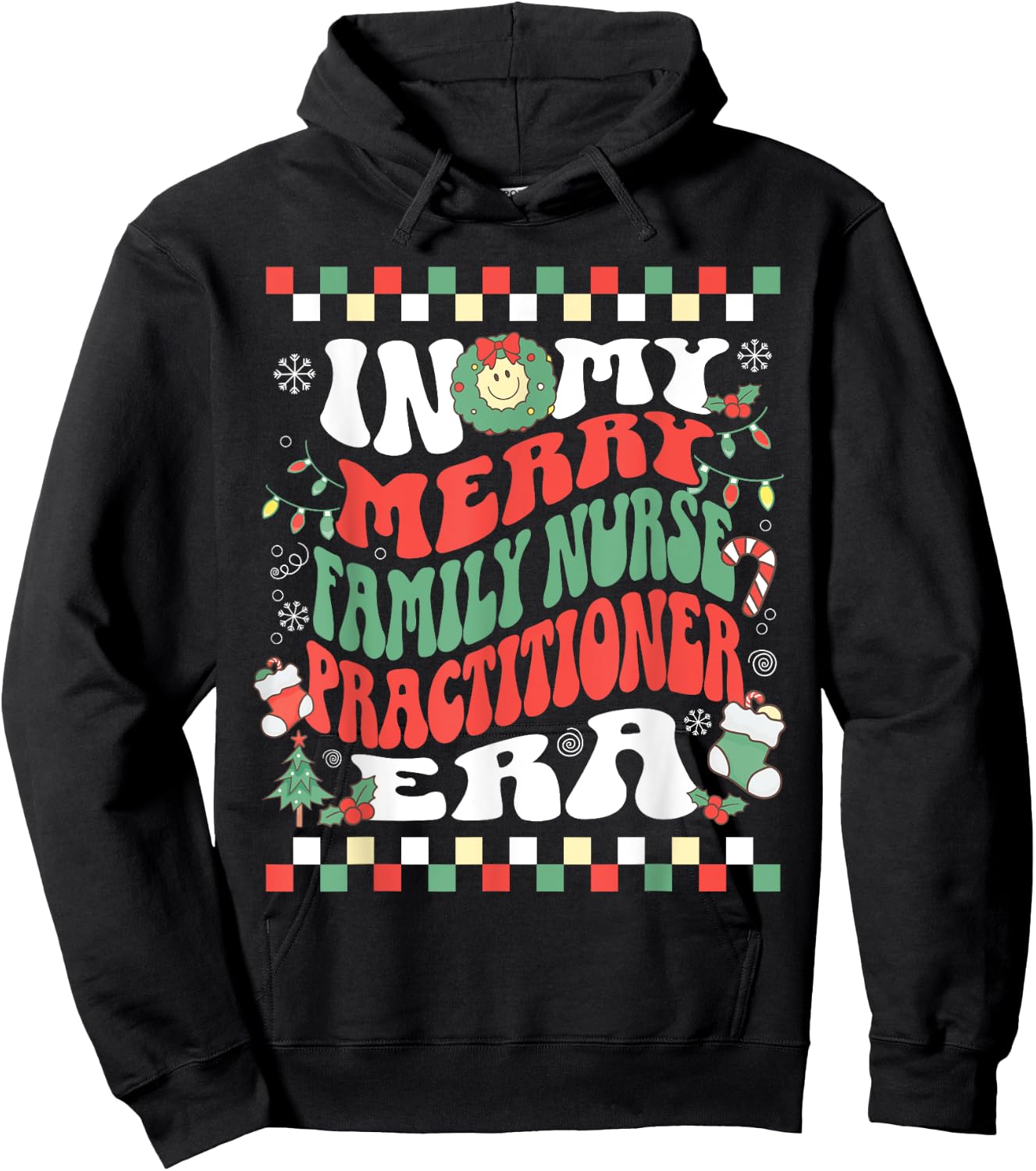 In My Merry Family Nurse Practitioner Era Groovy Christmas Hoodie - Hoodie | Black
