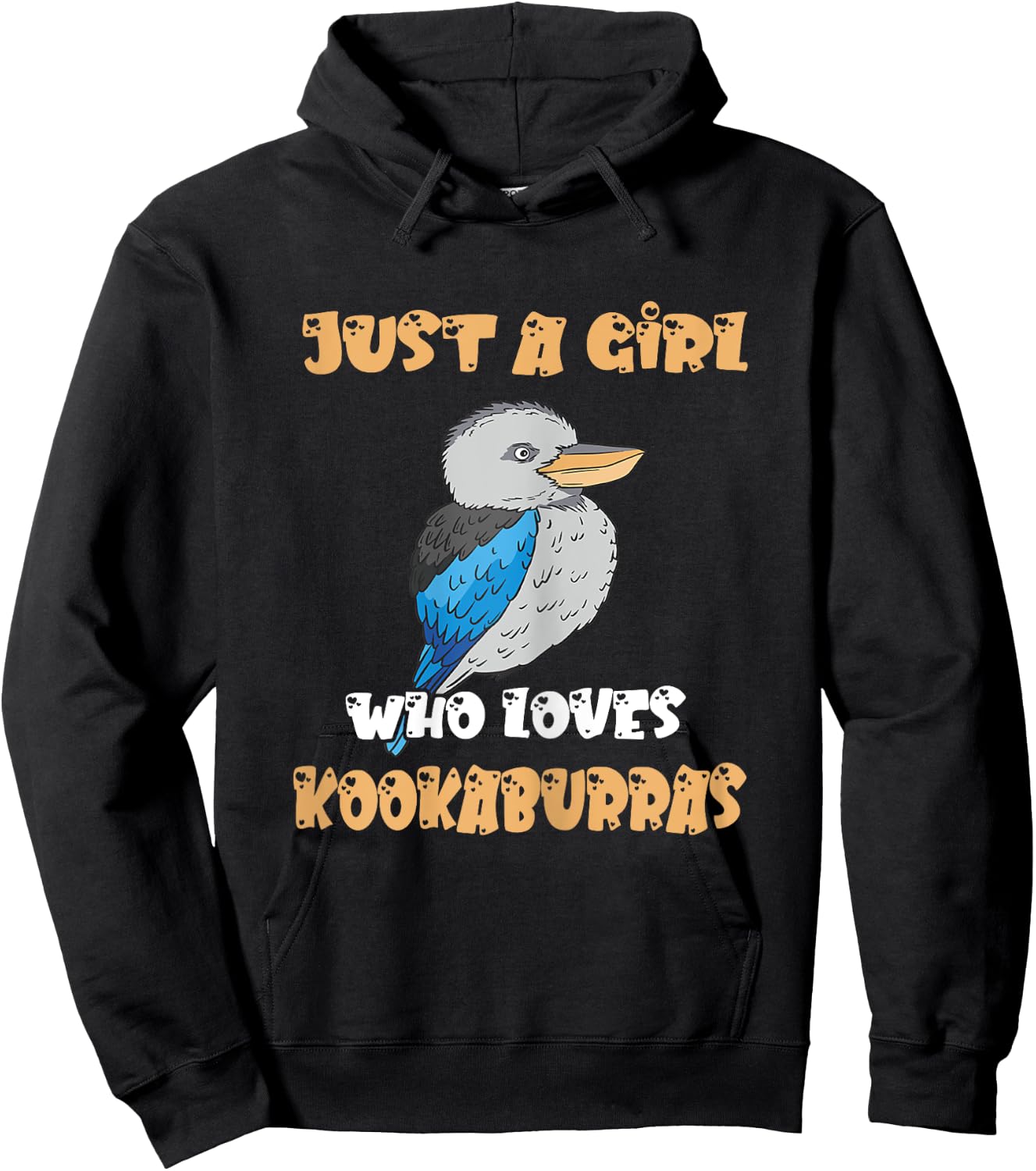 Kookaburra Just A Girl Love Laughing Bird Kookaburra Lover Hoodie - Hoodie | Black