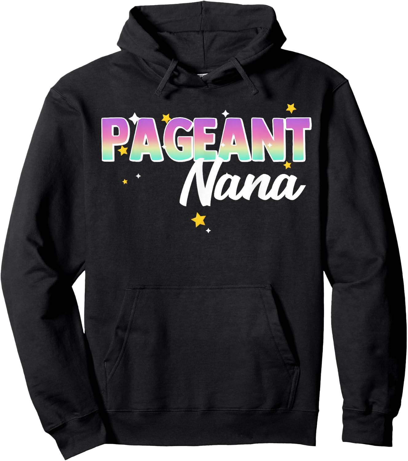 Pageant Nana Grandma Matching Family Beauty Pageant Glitz Hoodie - Hoodie | Black