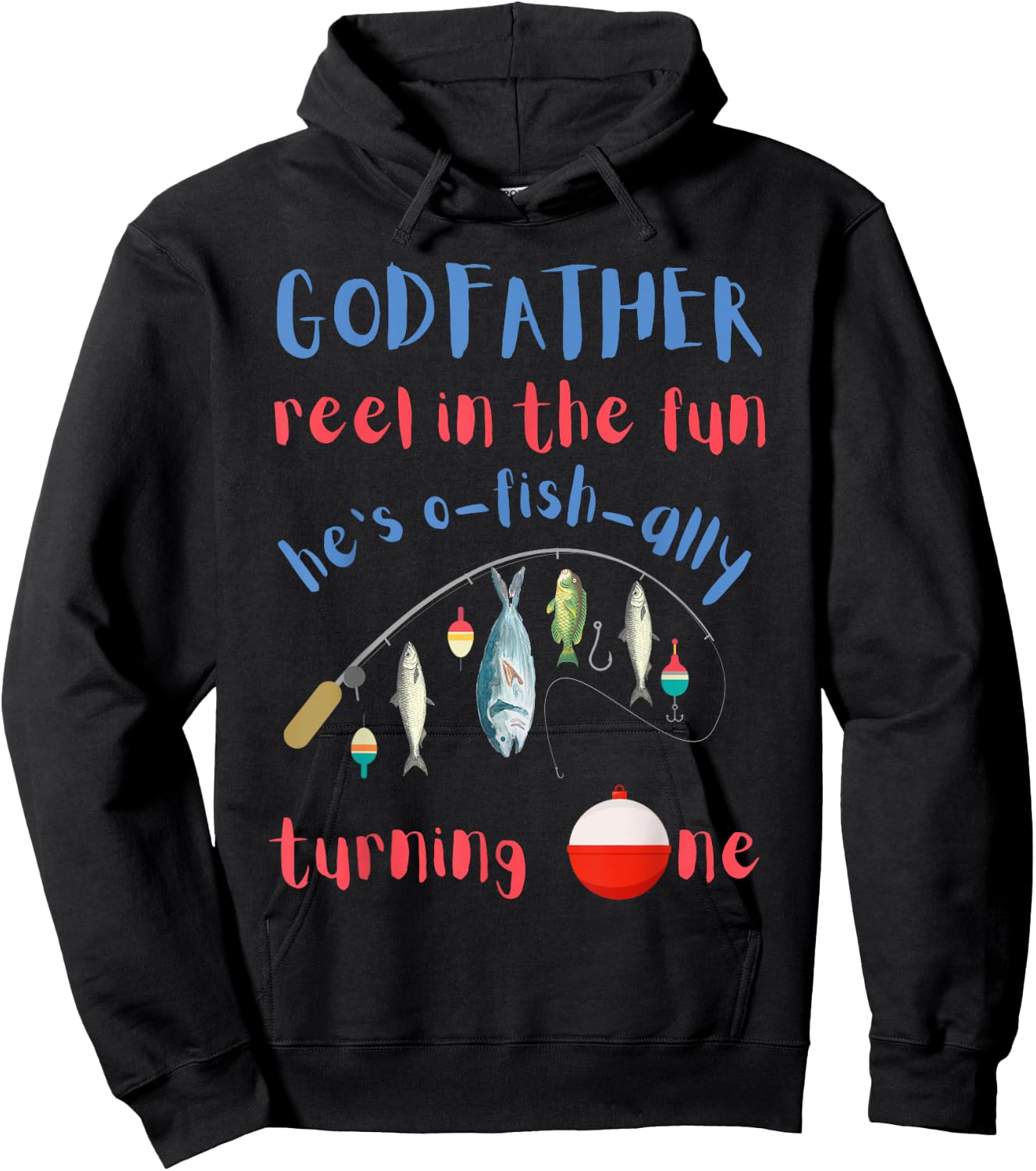 Godfather Fishing First Birthday O-fish-ally One 1st Bday Hoodie - Hoodie | Black