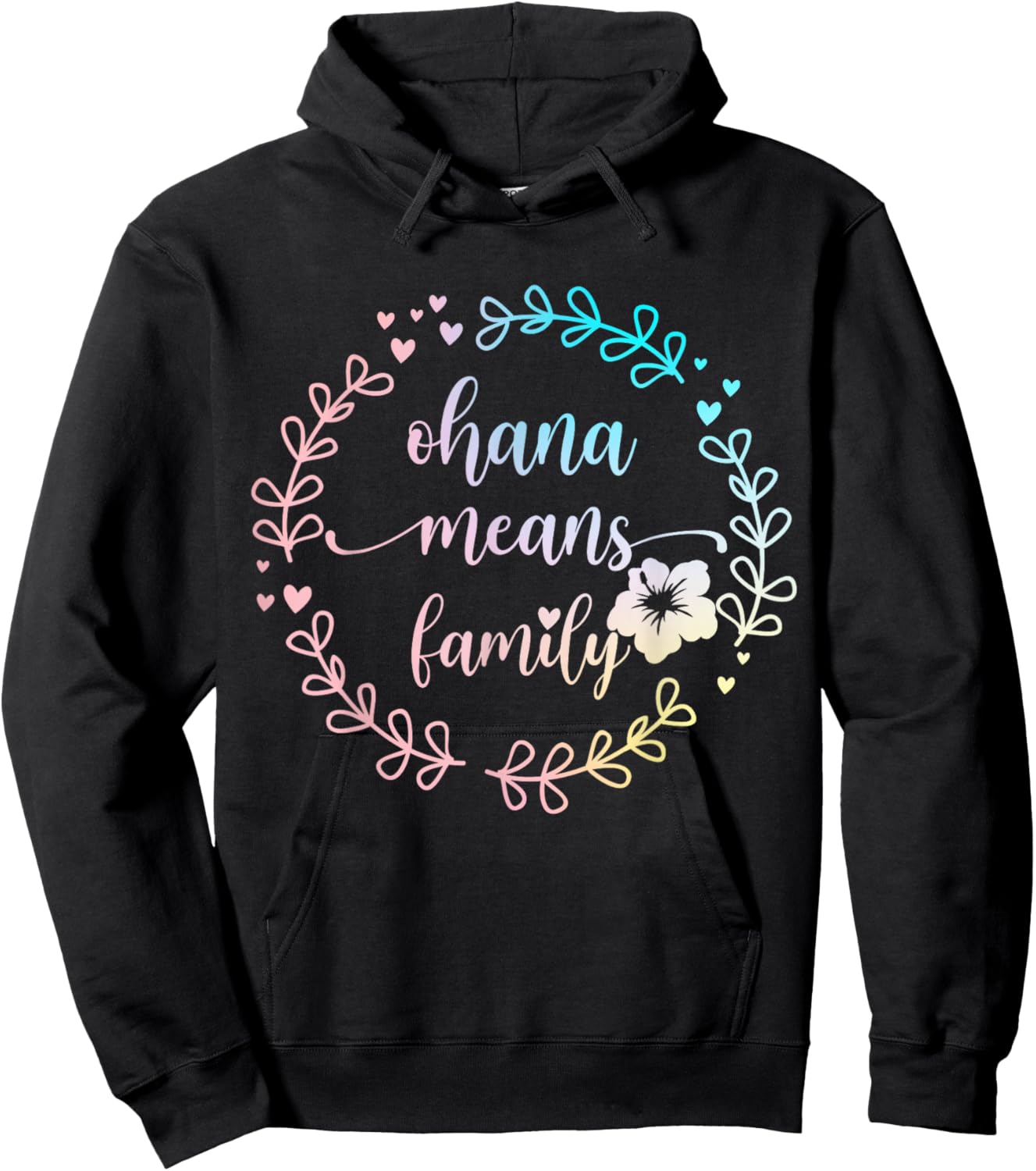 Ohana Means Family Hawaiian Hawaii Flowers Hibiscus Hoodie - Hoodie | Black