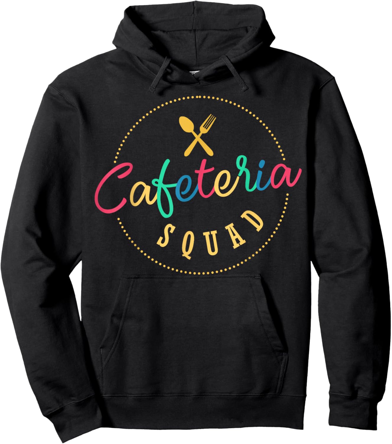 Cafeteria Worker Design - Cafeteria Squad Hoodie - Hoodie | Black