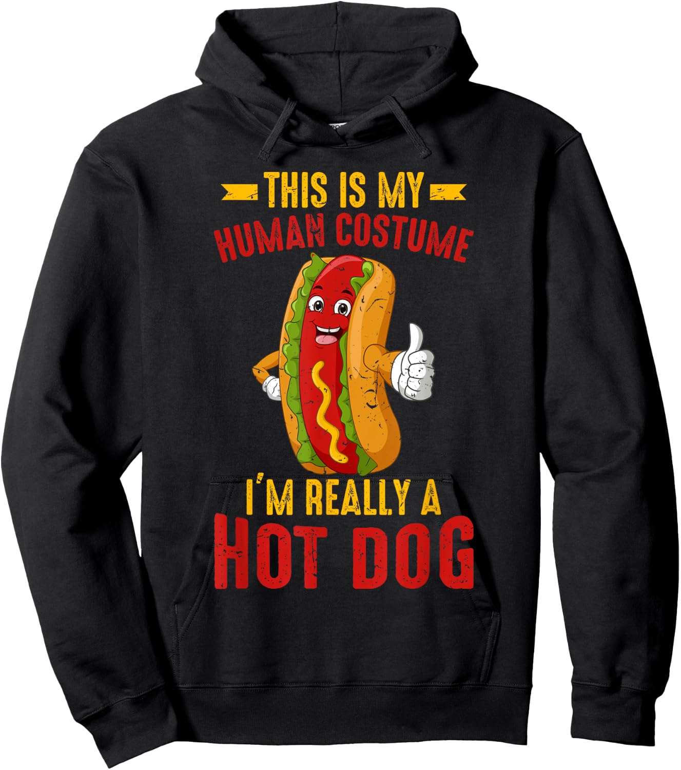 Sausage Hot Dog Human Costume I'm Really A Hot Dog Funny Hoodie - Hoodie | Black