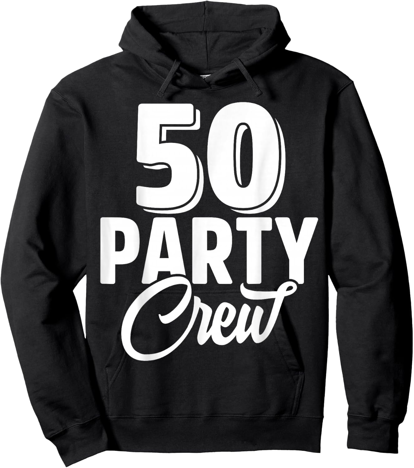 50 Party Crew Squad 50th Birthday 50 Year Old Birthday Group Hoodie - Hoodie | Black