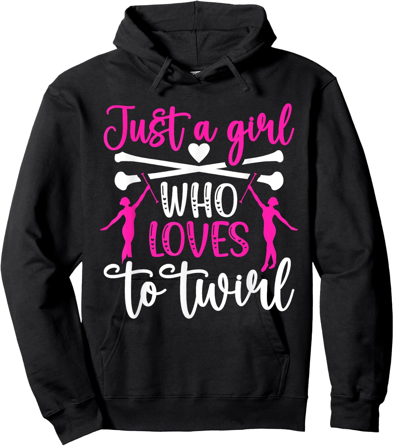 Twirler Majorettes just a girl Baton Twirling Hoodie - Hoodie | Black