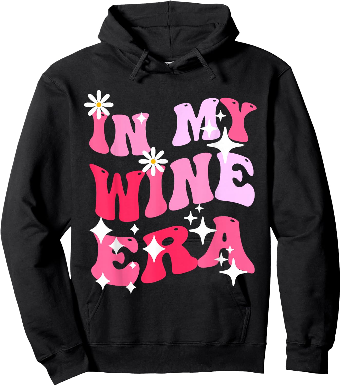 In My Wine Era Funny Drinking Retro Groovy Hoodie - Hoodie | Black