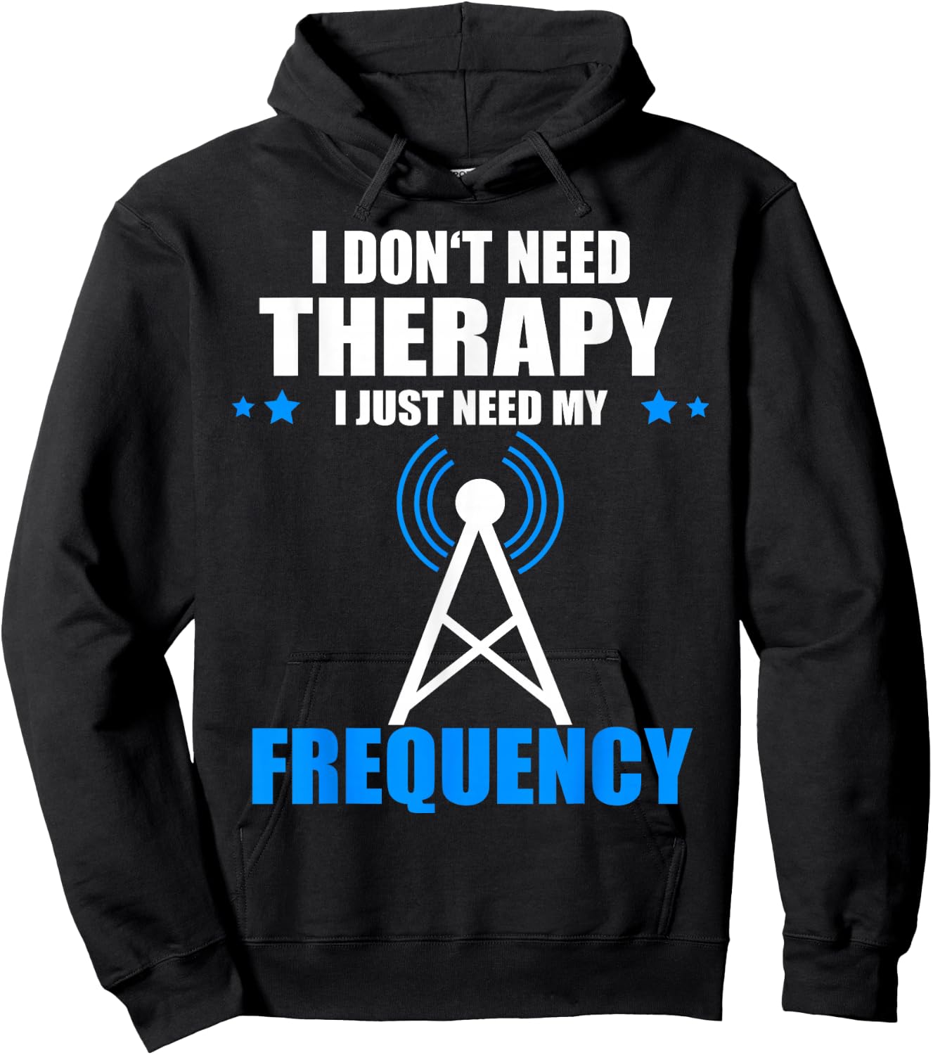 I Don't Need Therapy Ham Radio Antenna Ham Radio Operator Hoodie - Hoodie | Black