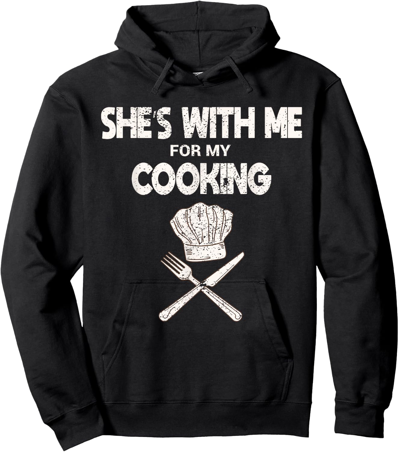 She's With Me For My Cooking Chef & Cook Gifts Funny Cooking Hoodie - Hoodie | Black