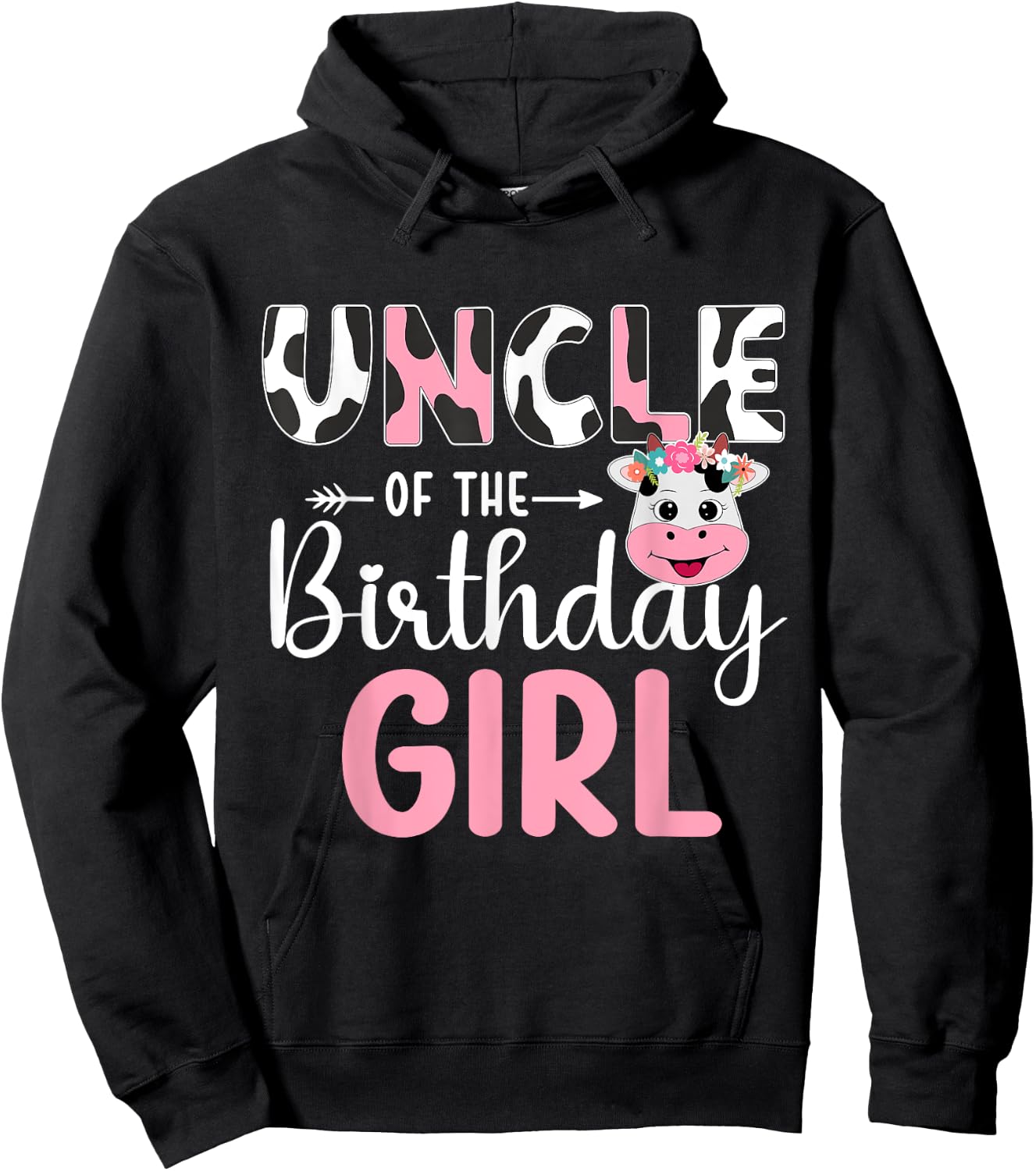Uncle Of The Birthday Girl Farm Cow 1 St Birthday Girl Hoodie - Hoodie | Black