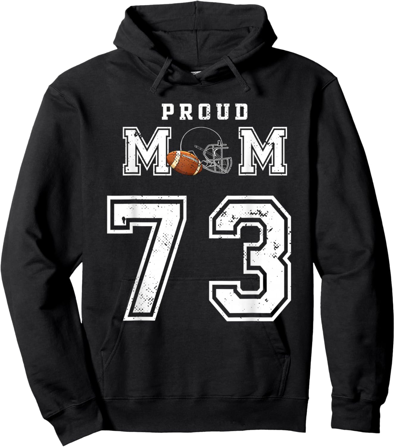 Custom Proud Football Mom Number 73 Personalized Hoodie - Hoodie | Black