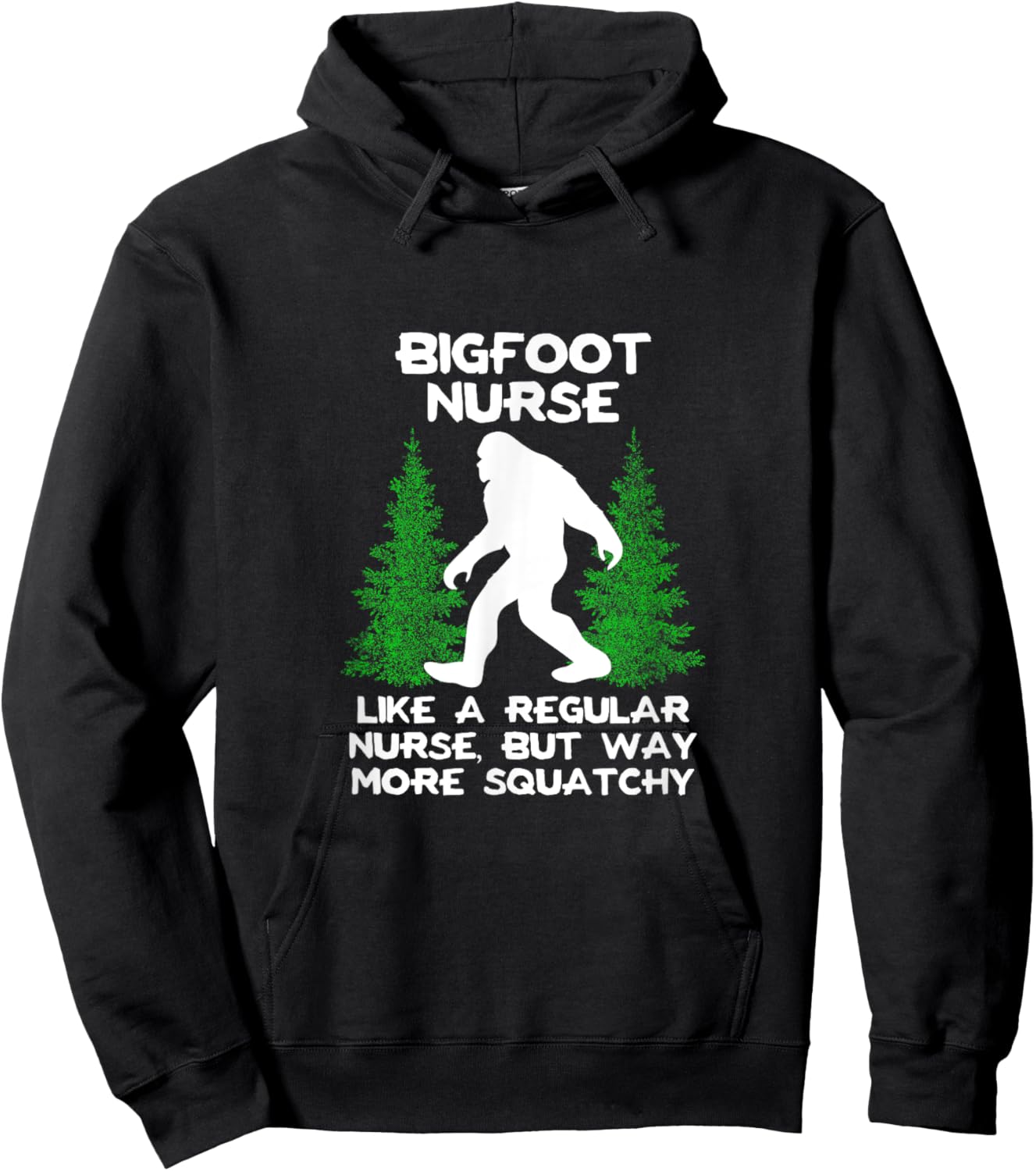 Bigfoot Nurse Funny Sasquatch Gift Shirt Hoodie - Hoodie | Black
