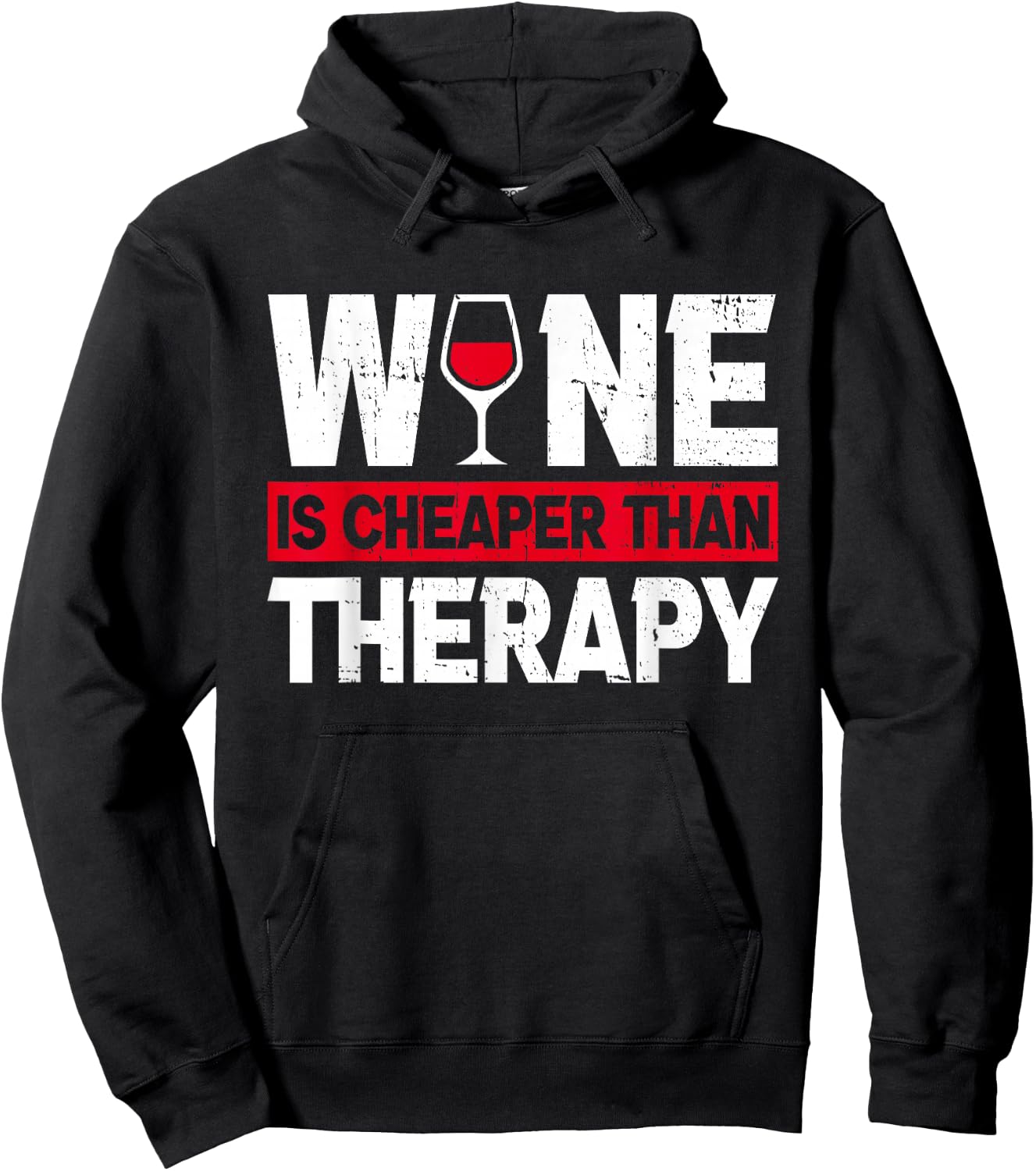 Wine Is Cheaper Than Funny Therapy Wine Drinking Lover Dad Hoodie - Hoodie | Black