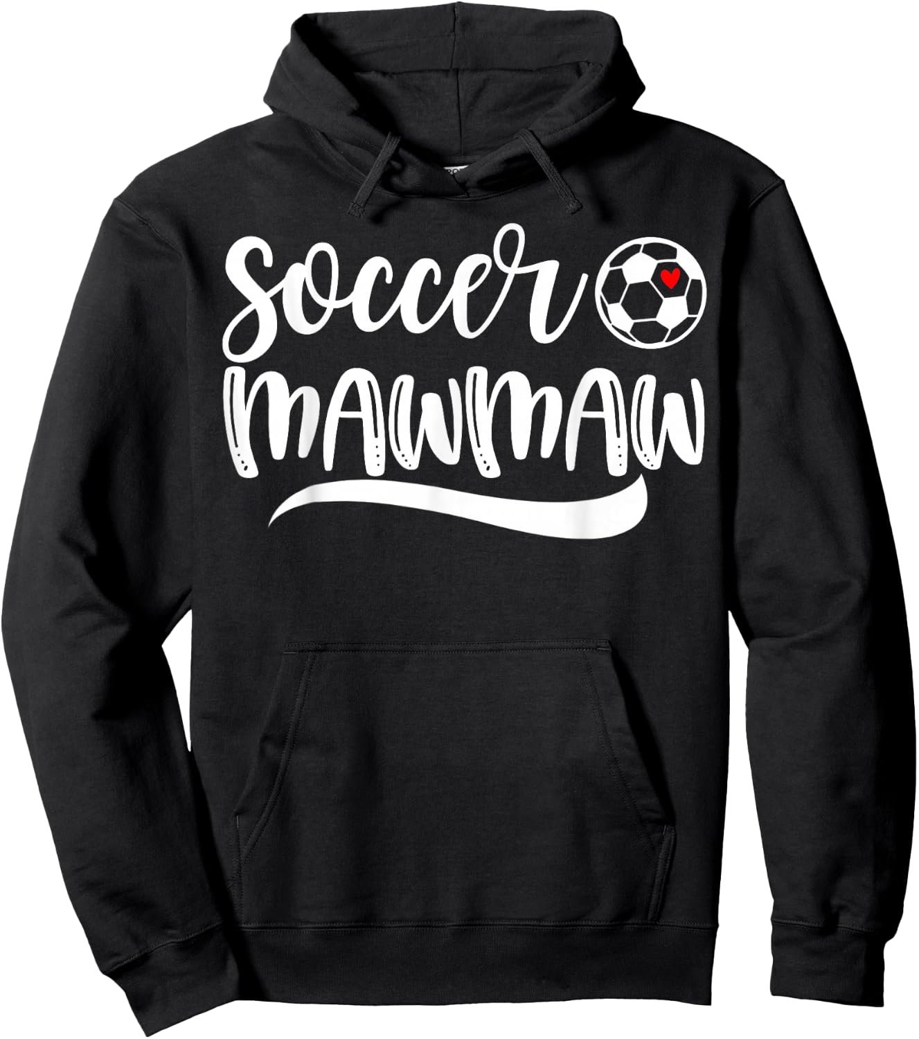 Funny Soccer Mawmaw Soccer Lover Mother's Day Hoodie - Hoodie | Black